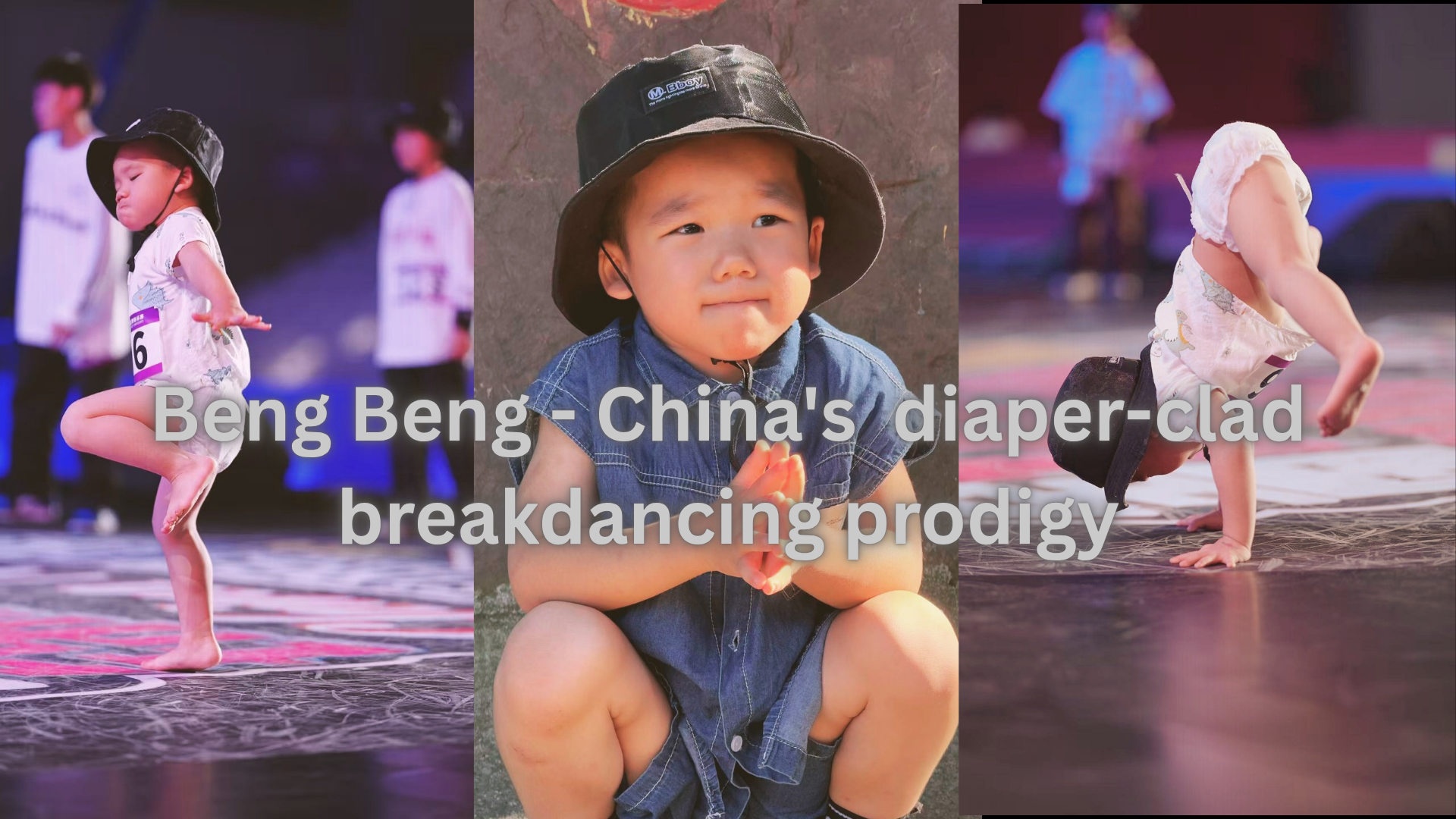Beng Beng – China's diaper-clad breakdancing prodigy