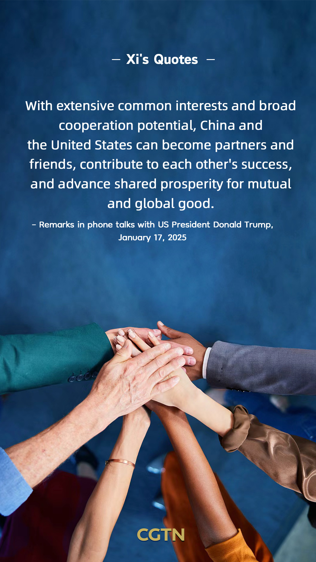 President Xi Jinping's key quotes on China-US relations