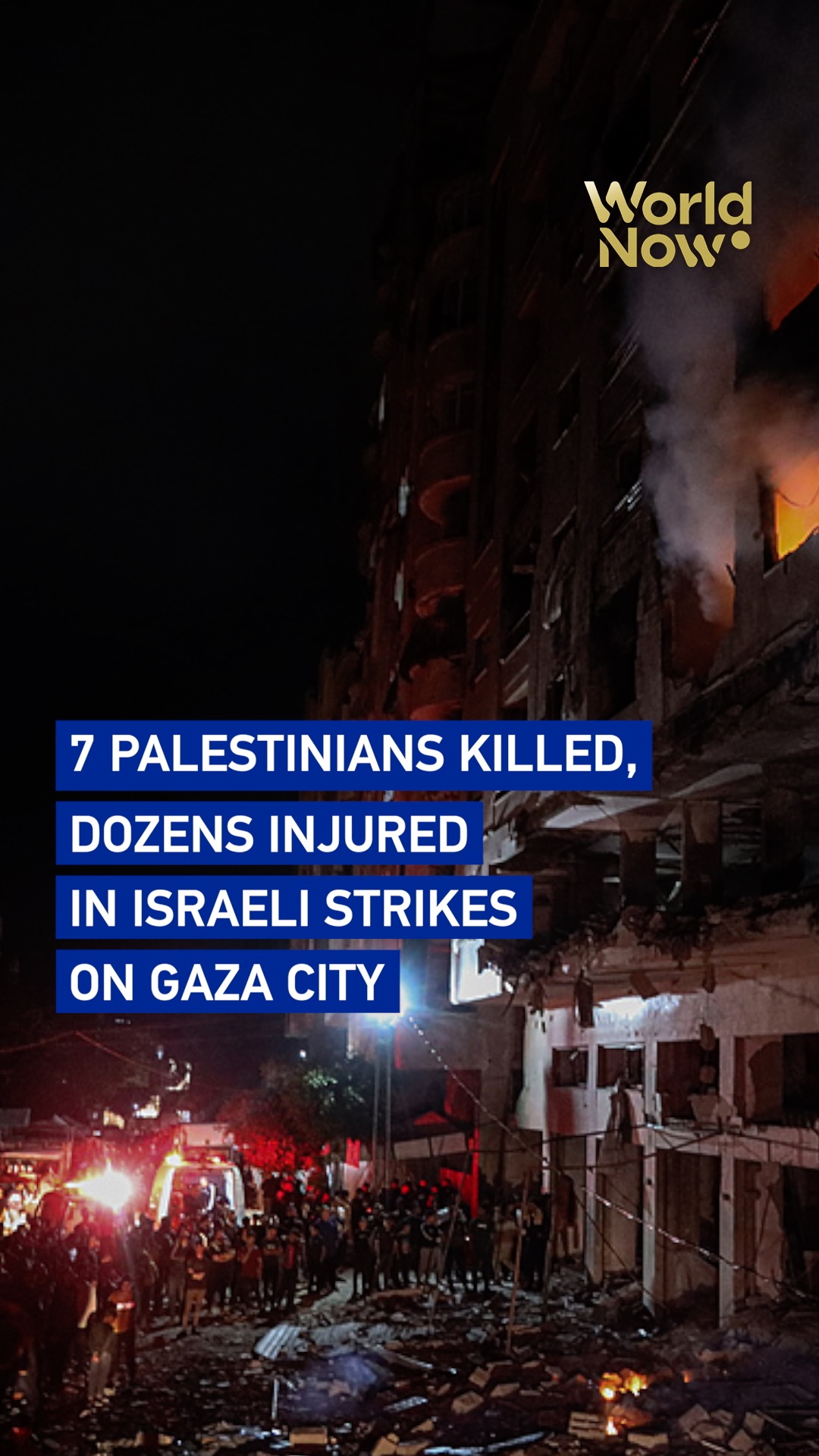7 Palestinians killed, dozens injured in Israeli strikes on Gaza City
