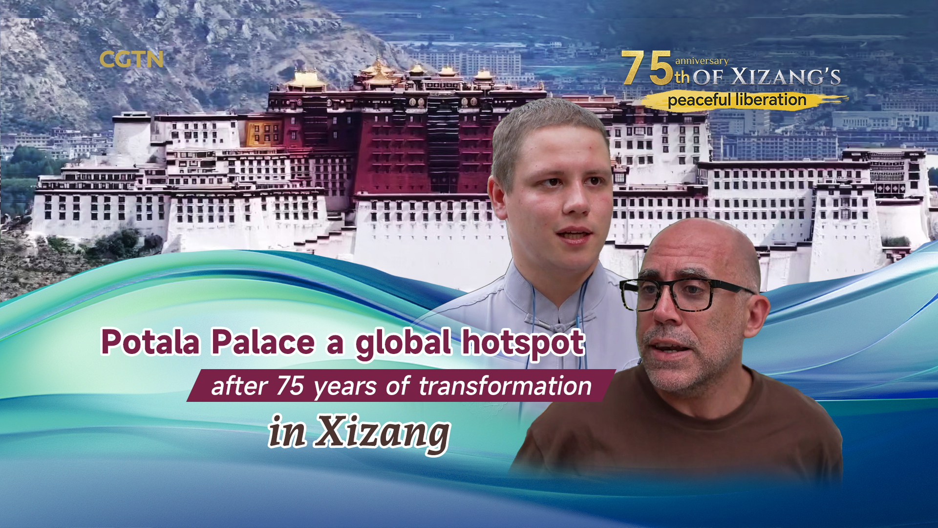 Potala Palace a global hotspot after 75 years of transformation in Xizang