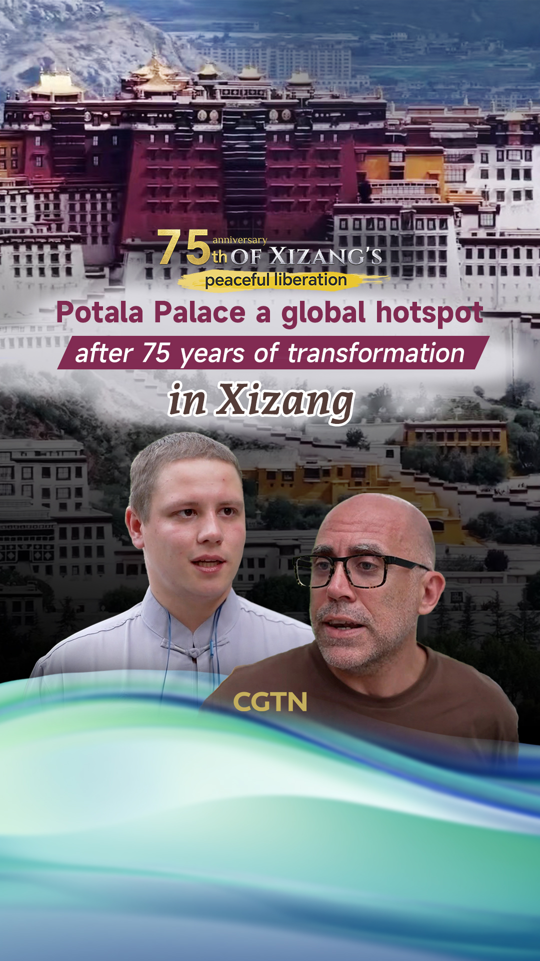 Potala Palace a global hotspot after 75 years of transformation in Xizang