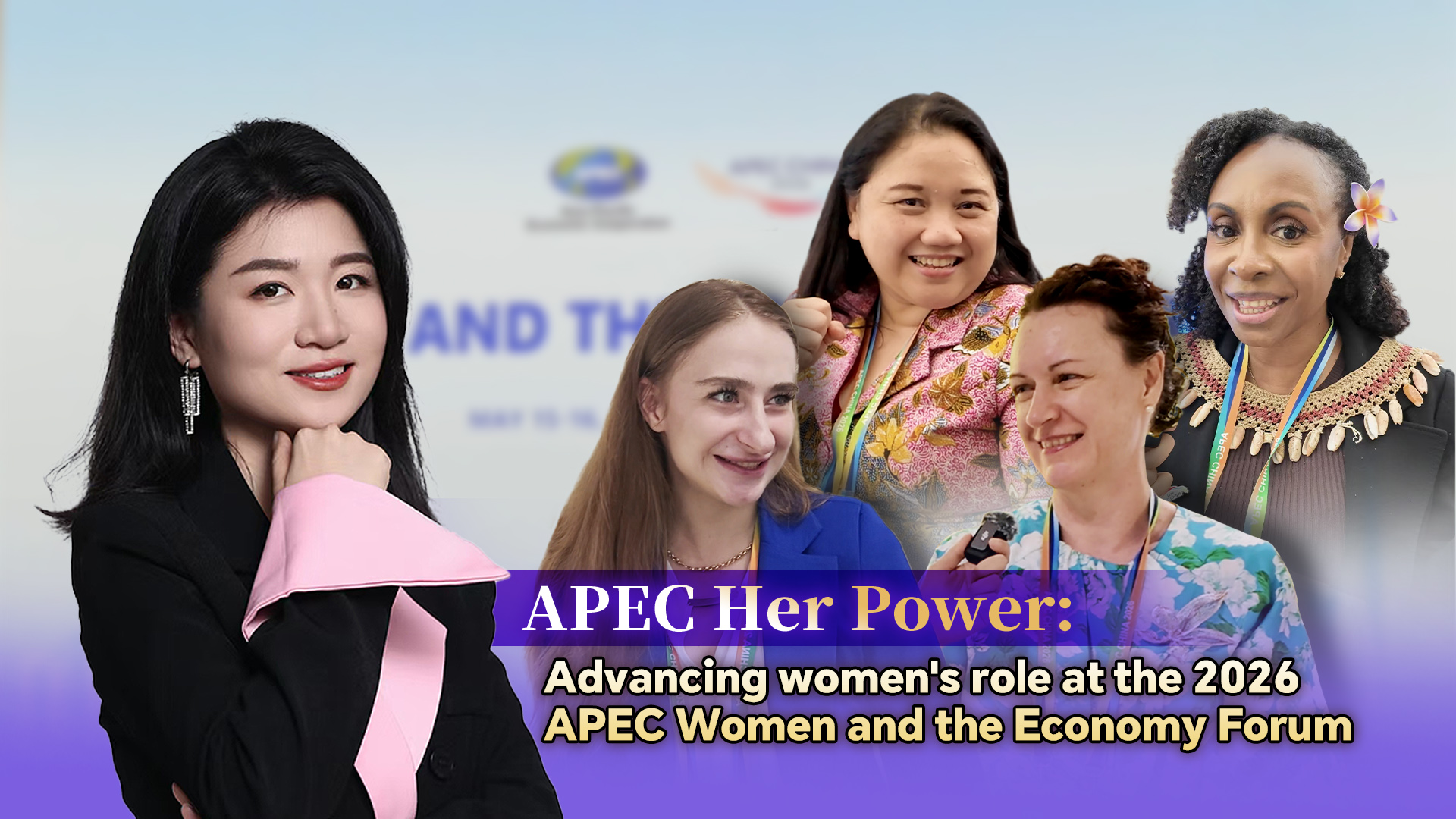 Her Power: Advancing women's role at the 2026 APEC Women and the Economy Forum