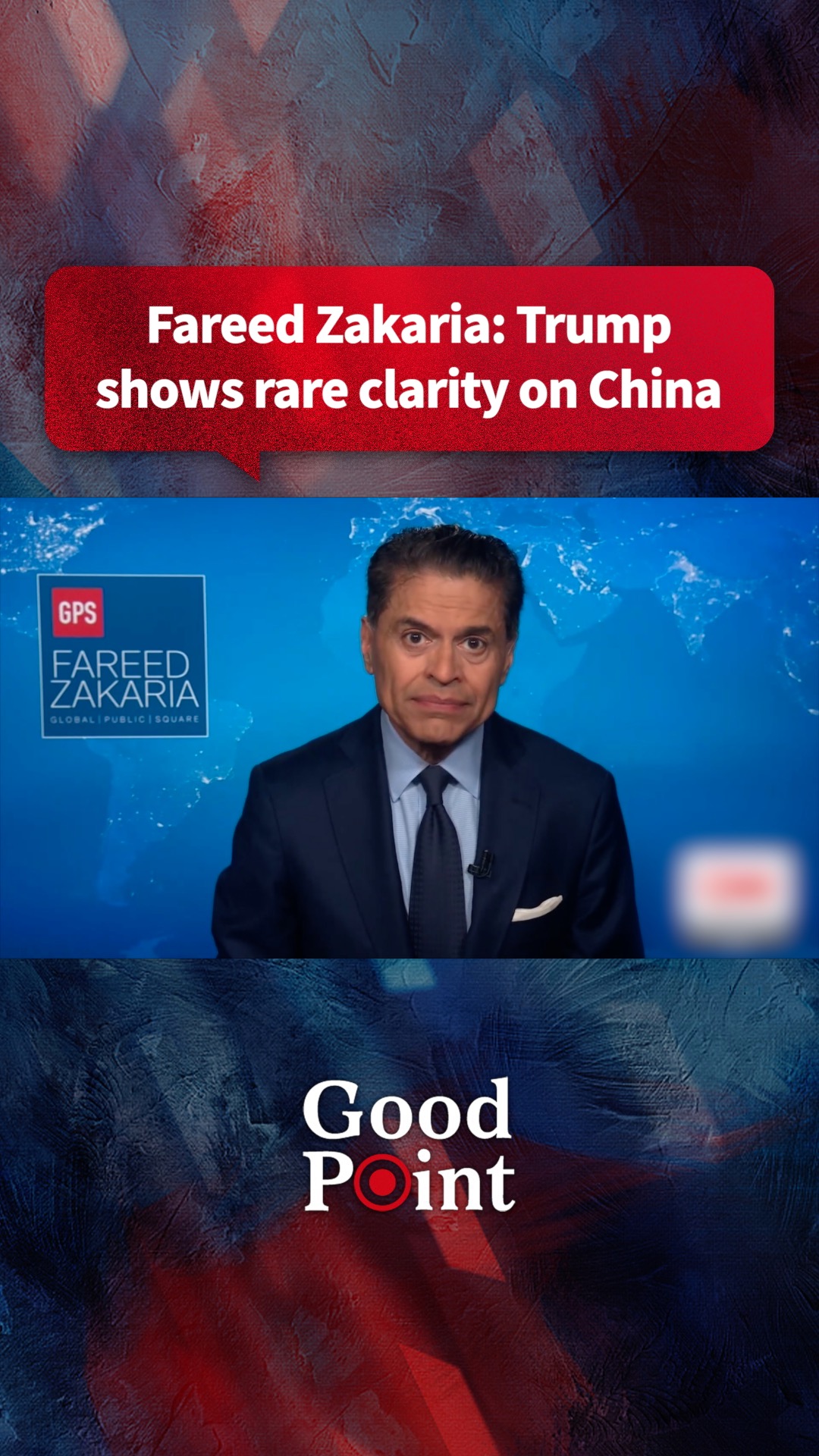 Fareed Zakaria: Trump shows rare clarity on China