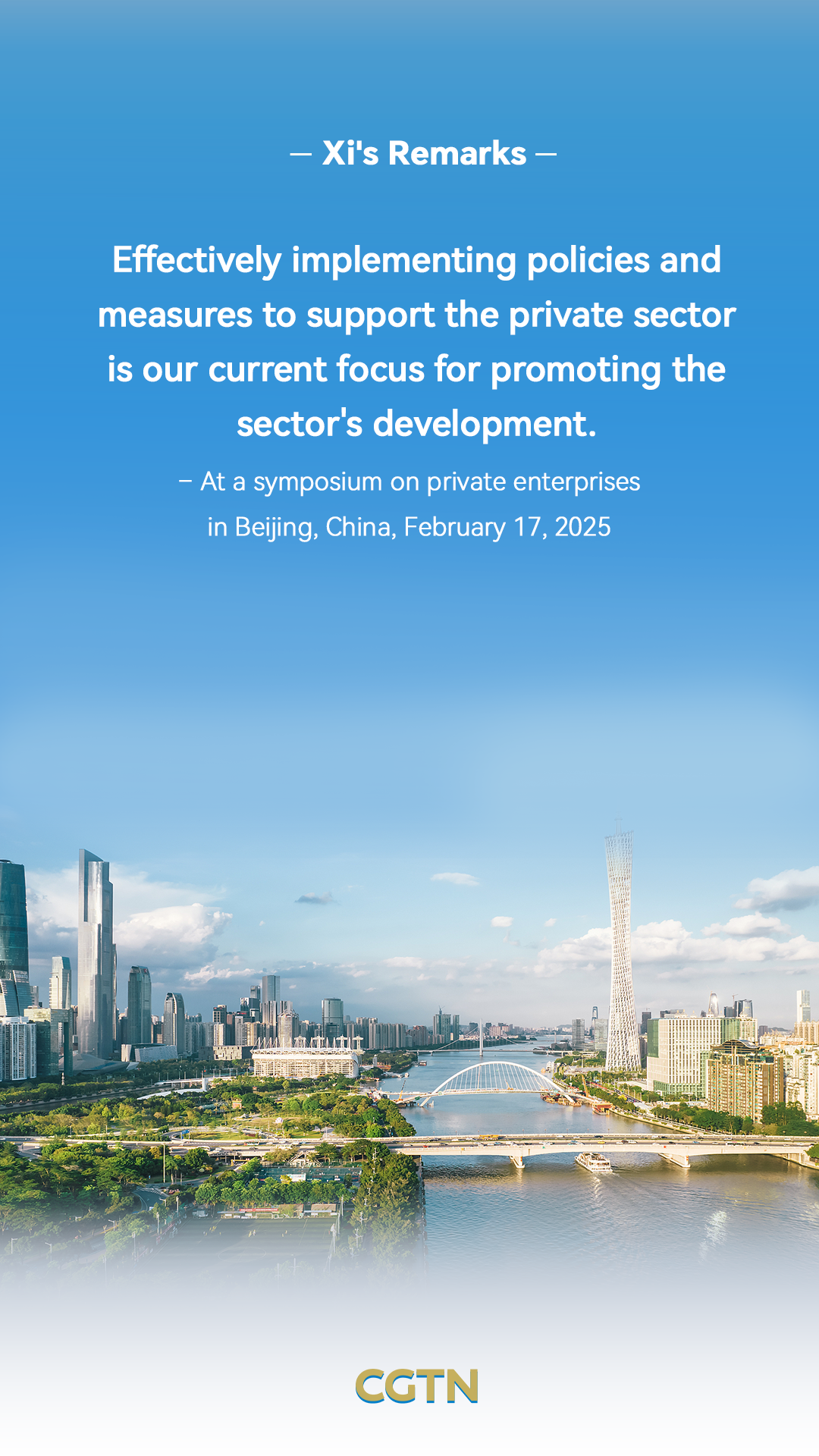 President Xi Jinping's key remarks on private economy