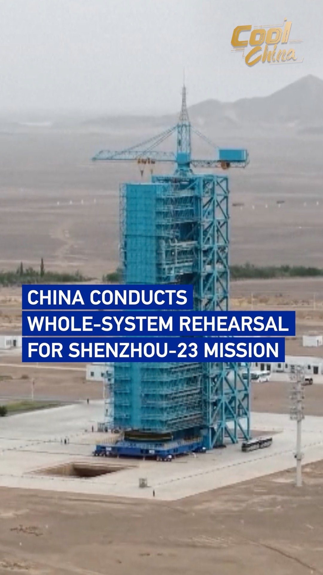 China conducts whole-system rehearsal for Shenzhou-23 mission