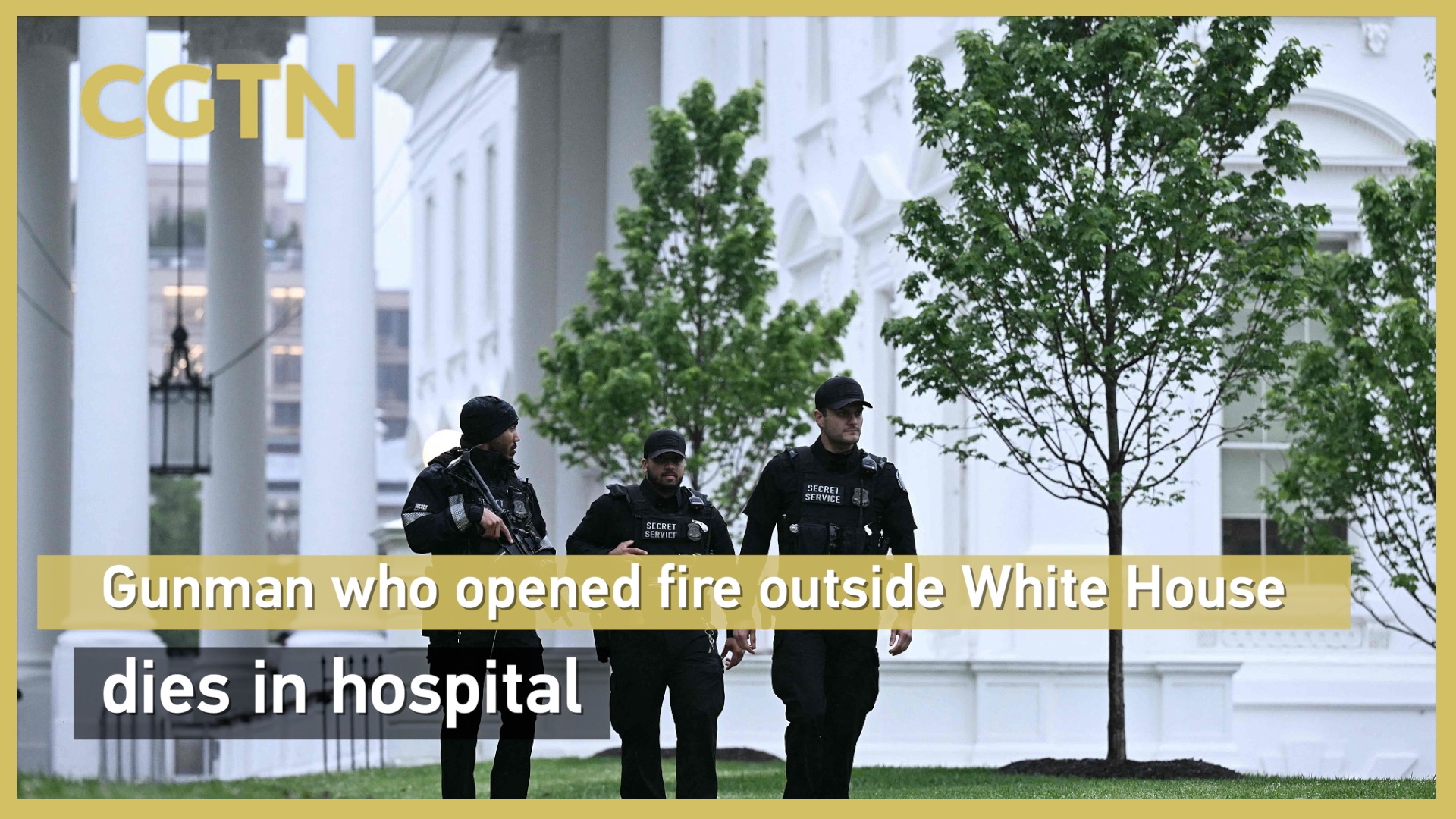 Gunman who opened fire outside White House dies in hospital