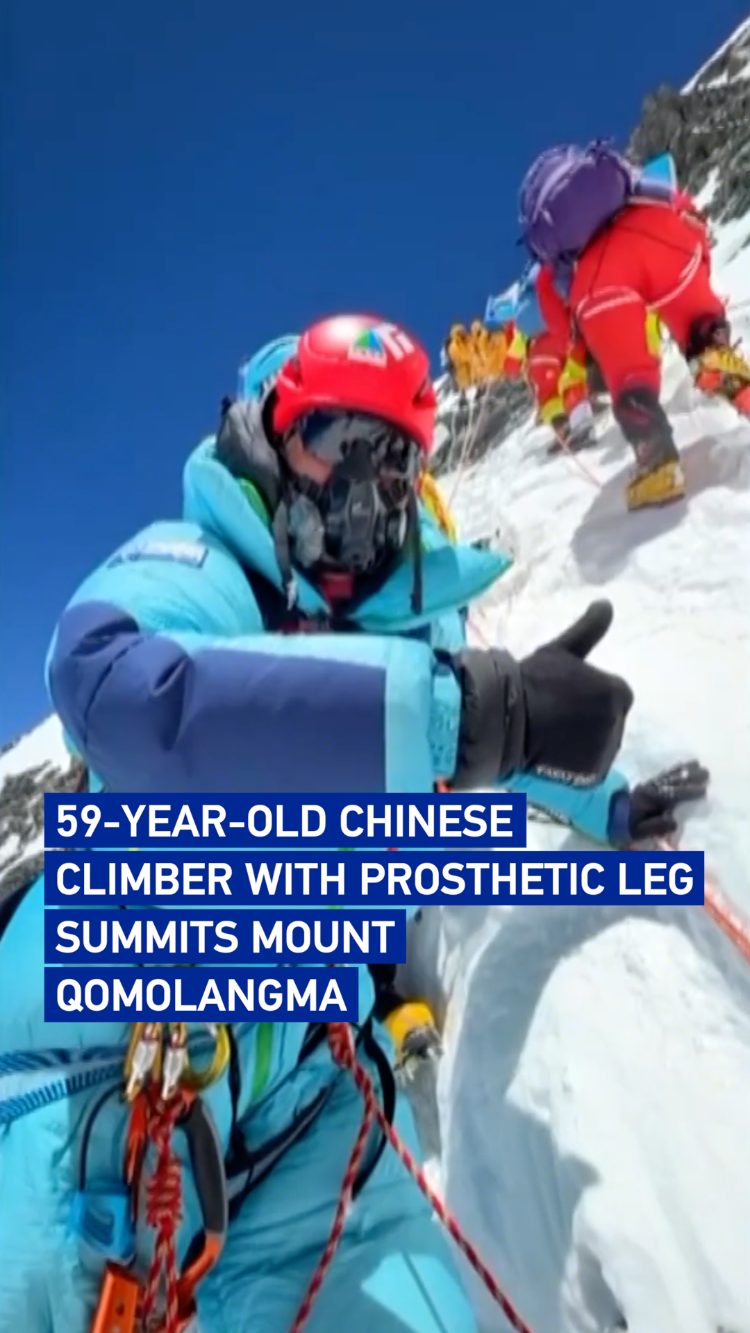 59-year-old Chinese climber with prosthetic leg summits Mount Qomolangma