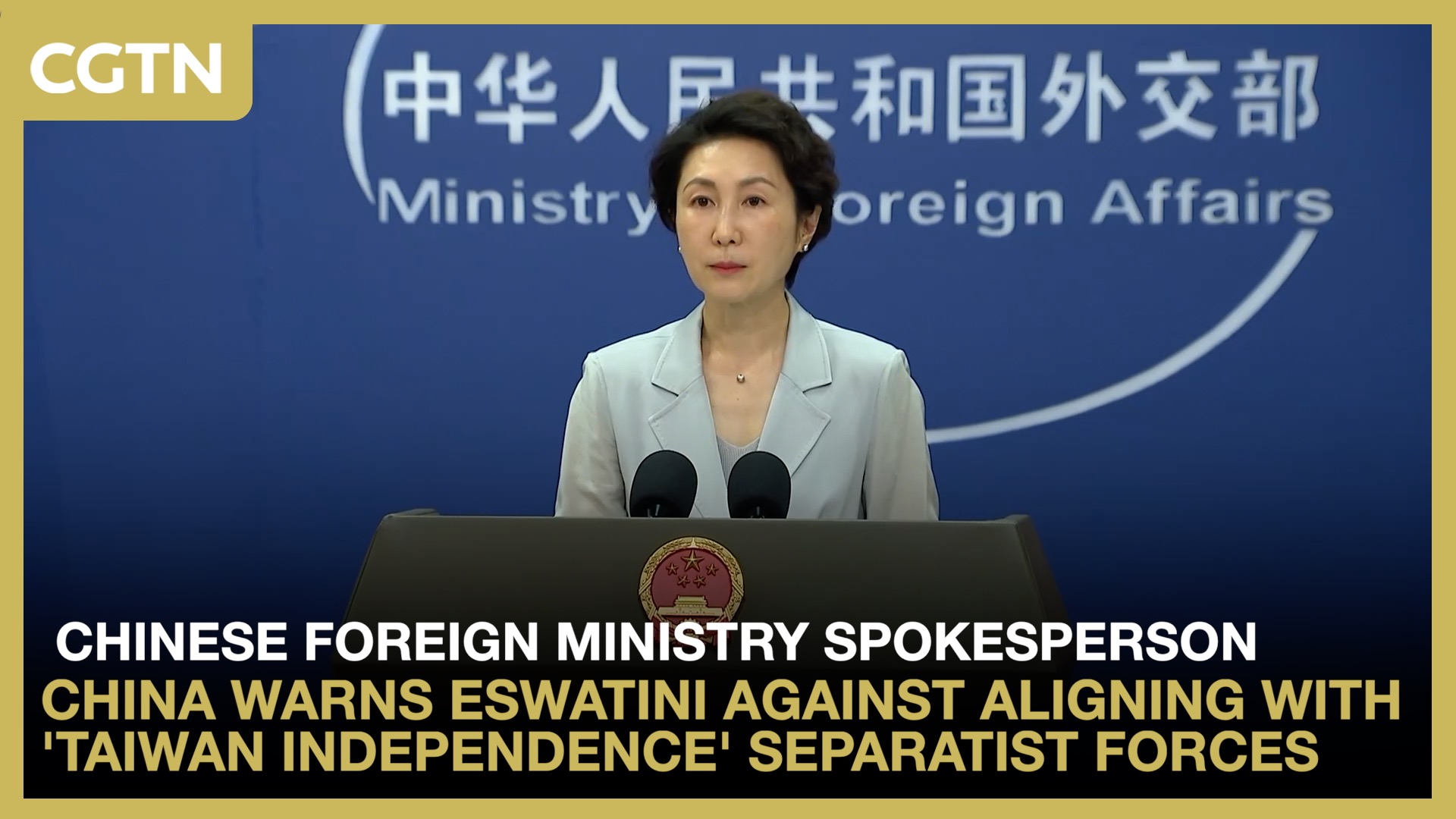 China warns Eswatini against aligning with 'Taiwan independence' separatist forces