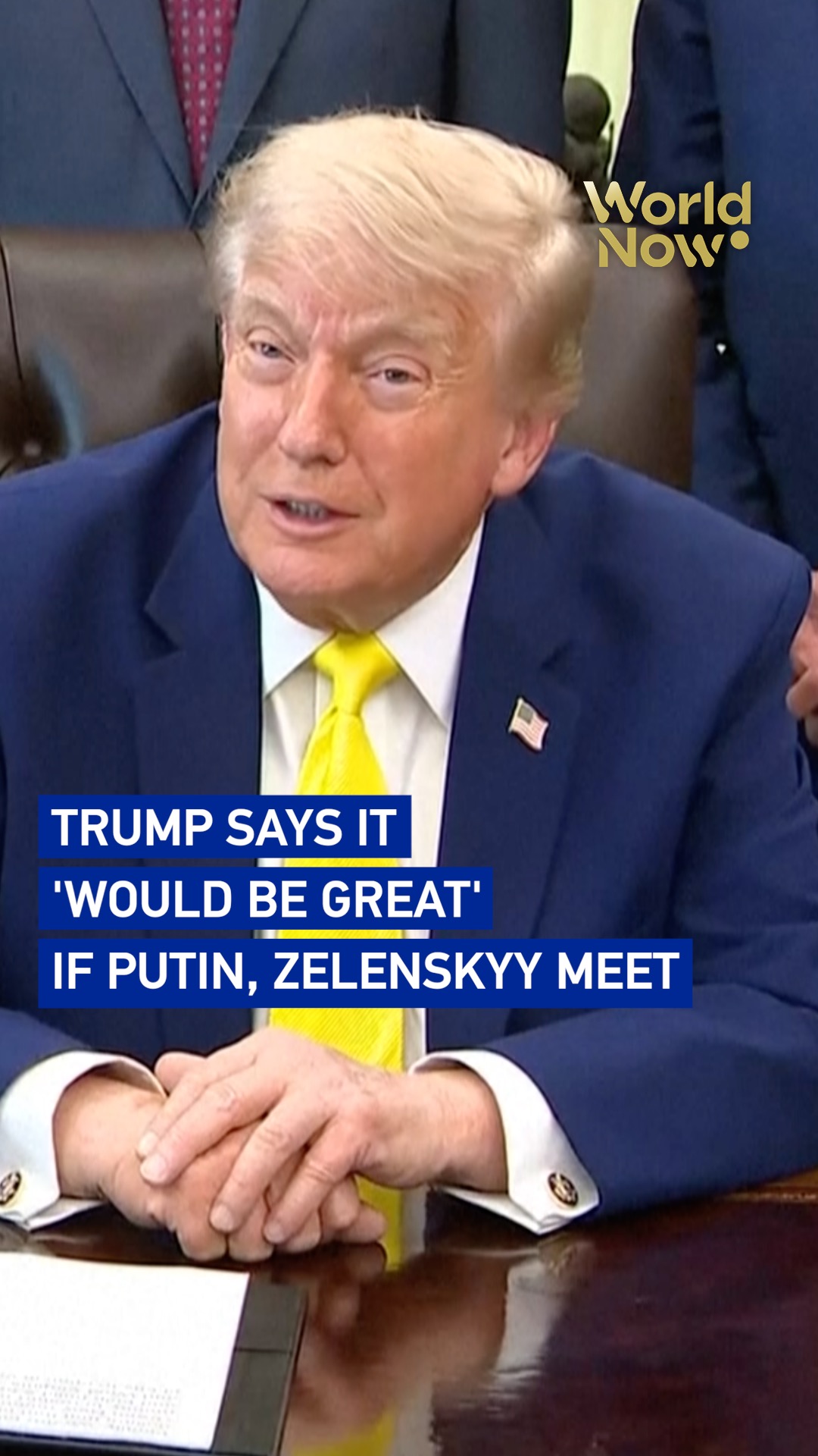 Trump says it 'would be great' if Putin, Zelenskyy meet