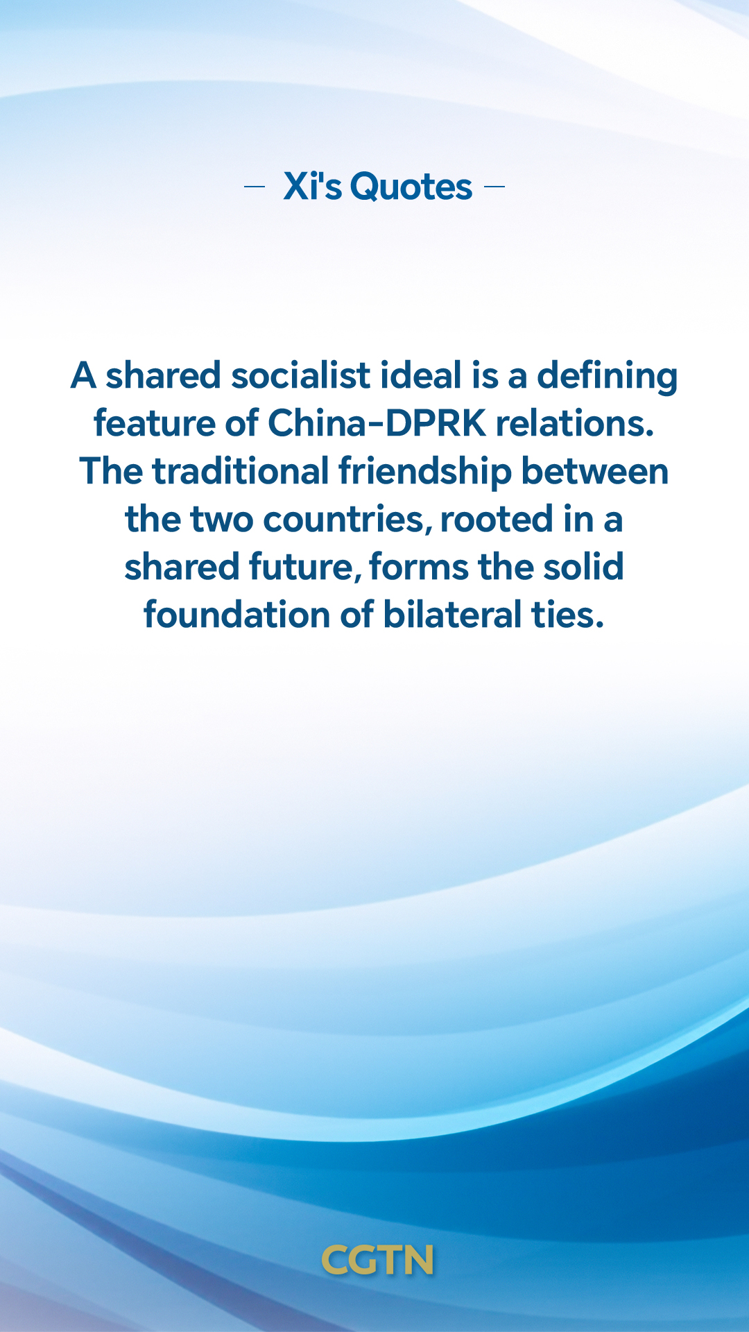Xi Jinping's remarks on China-DPRK relations
