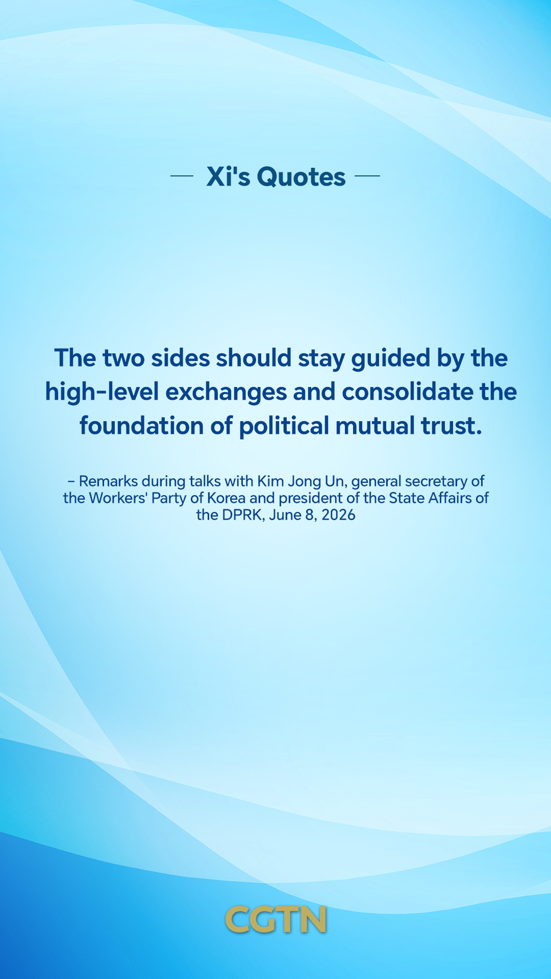 Key quotes from Xi Jinping's remarks in meeting with Kim Jong Un