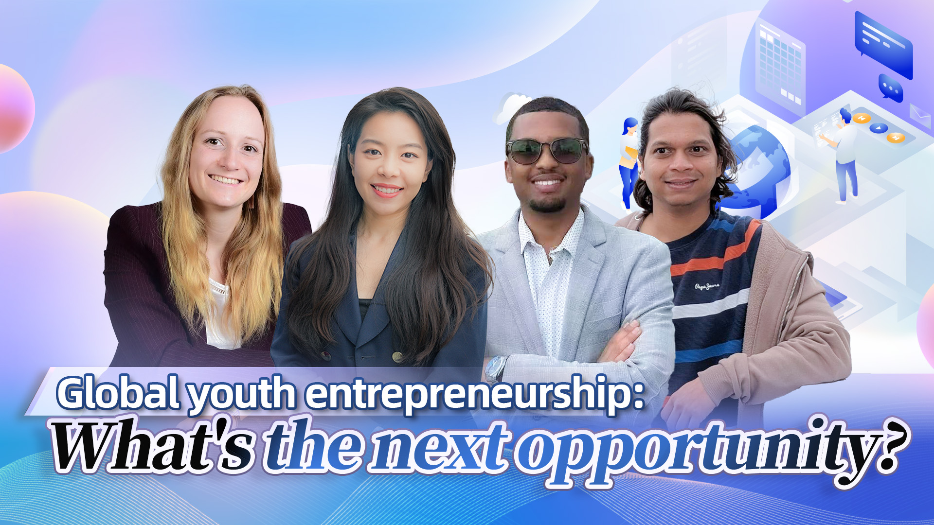 Live: The Hype - Global youth entrepreneurship: What's the next opportunity?