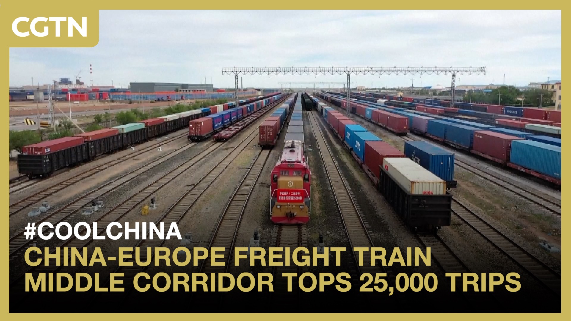 China-Europe freight train middle corridor tops 25,000 trips