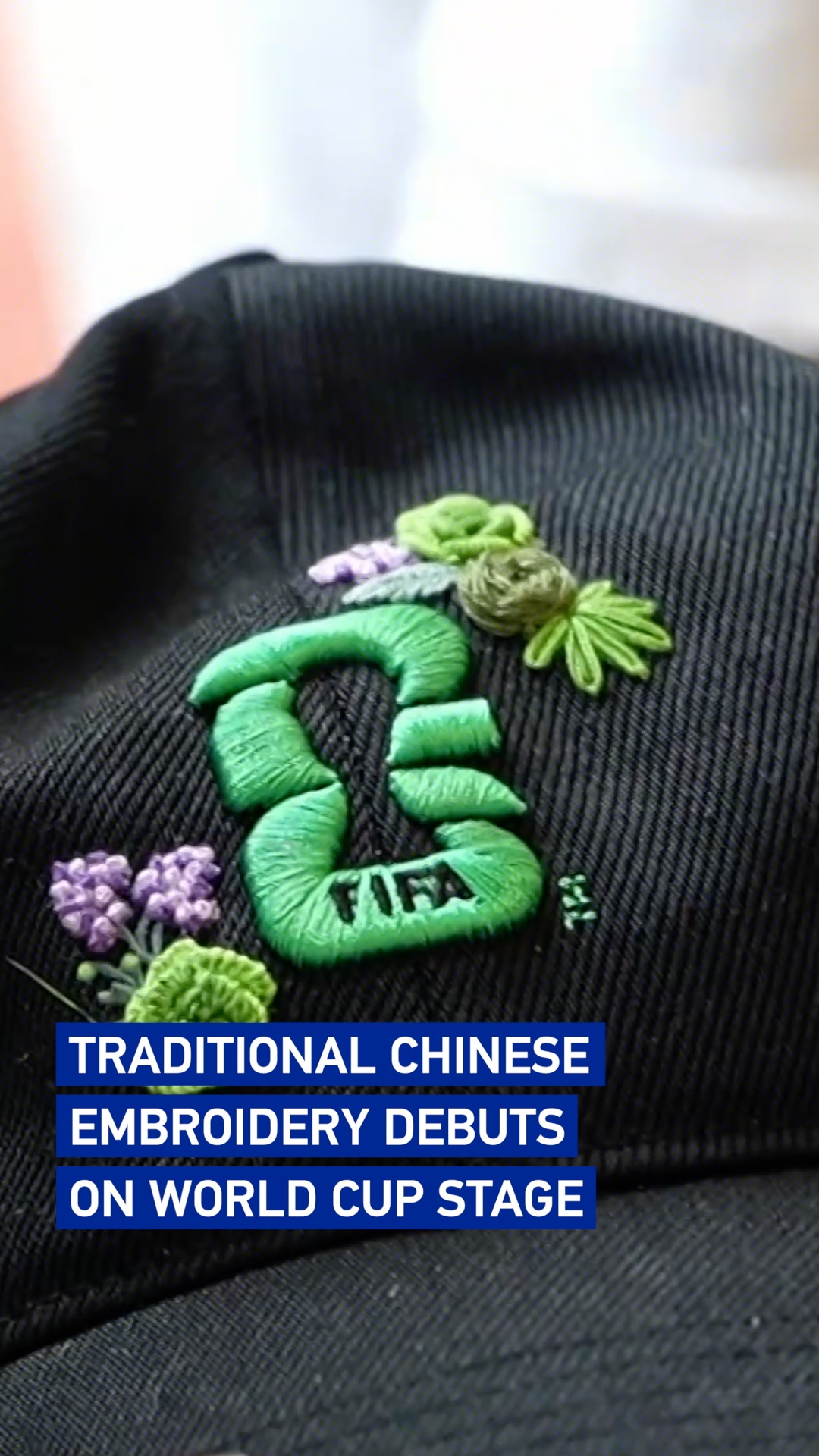 Traditional Chinese embroidery debuts on World Cup stage