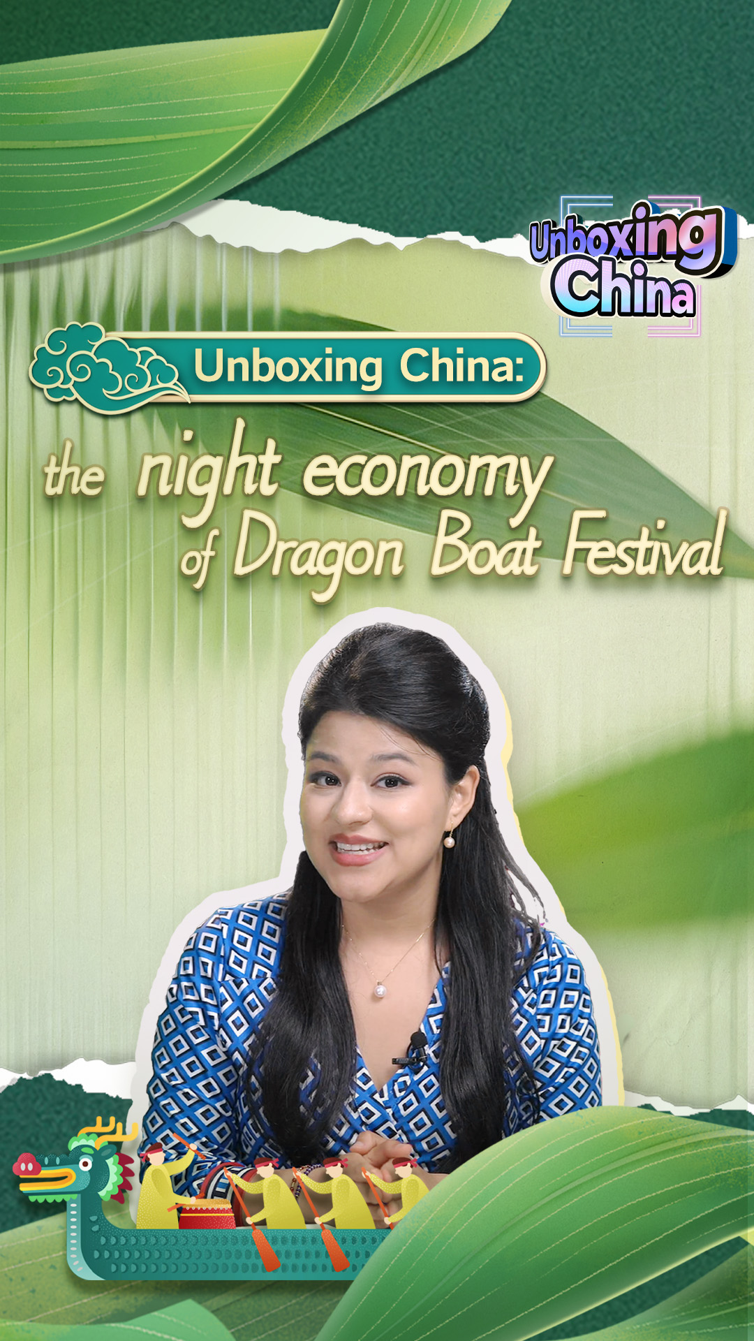 Unboxing China: The night economy of Dragon Boat Festival