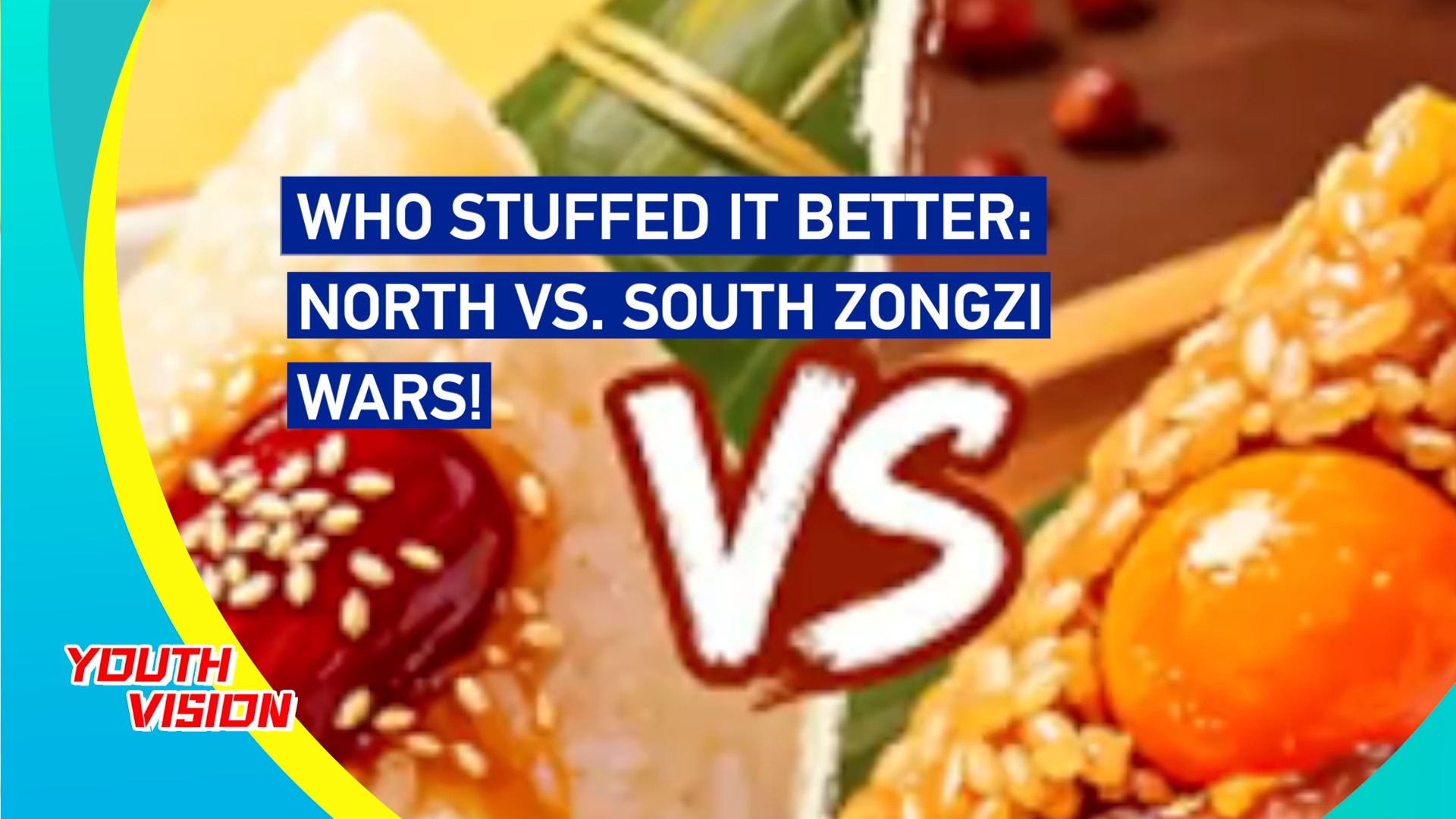 Who stuffed it better: North vs. South Zongzi wars! 