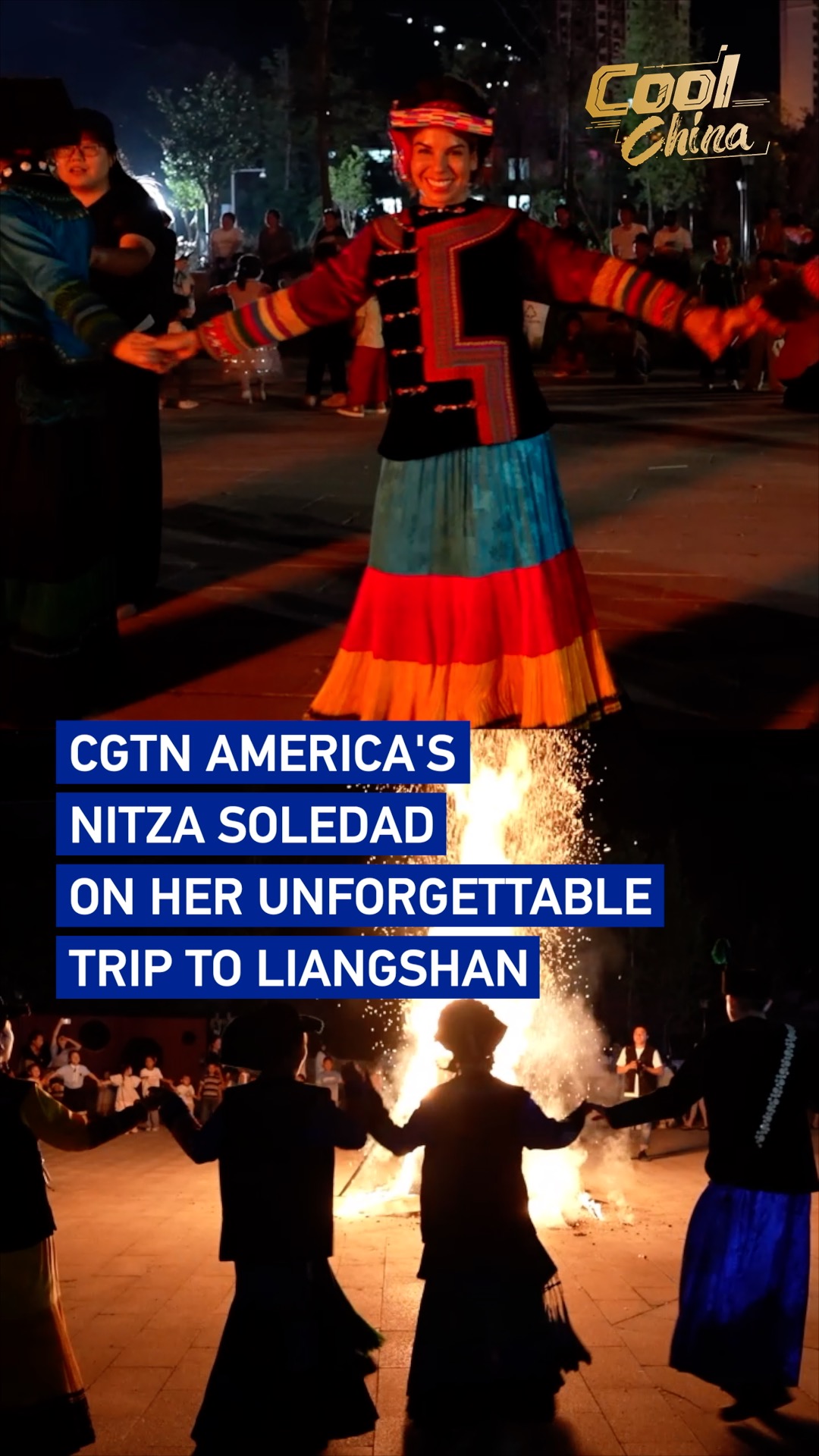 CGTN America's Nitza Soledad on her unforgettable trip to Liangshan