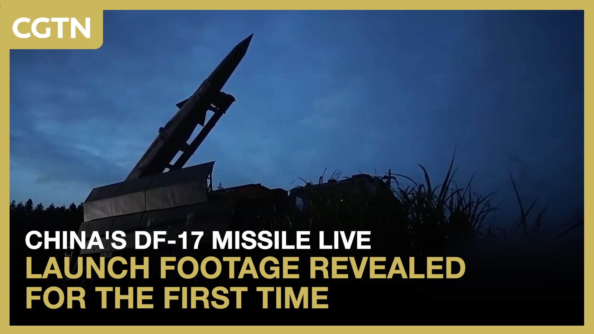 China's DF-17 missile live launch footage revealed for the first time