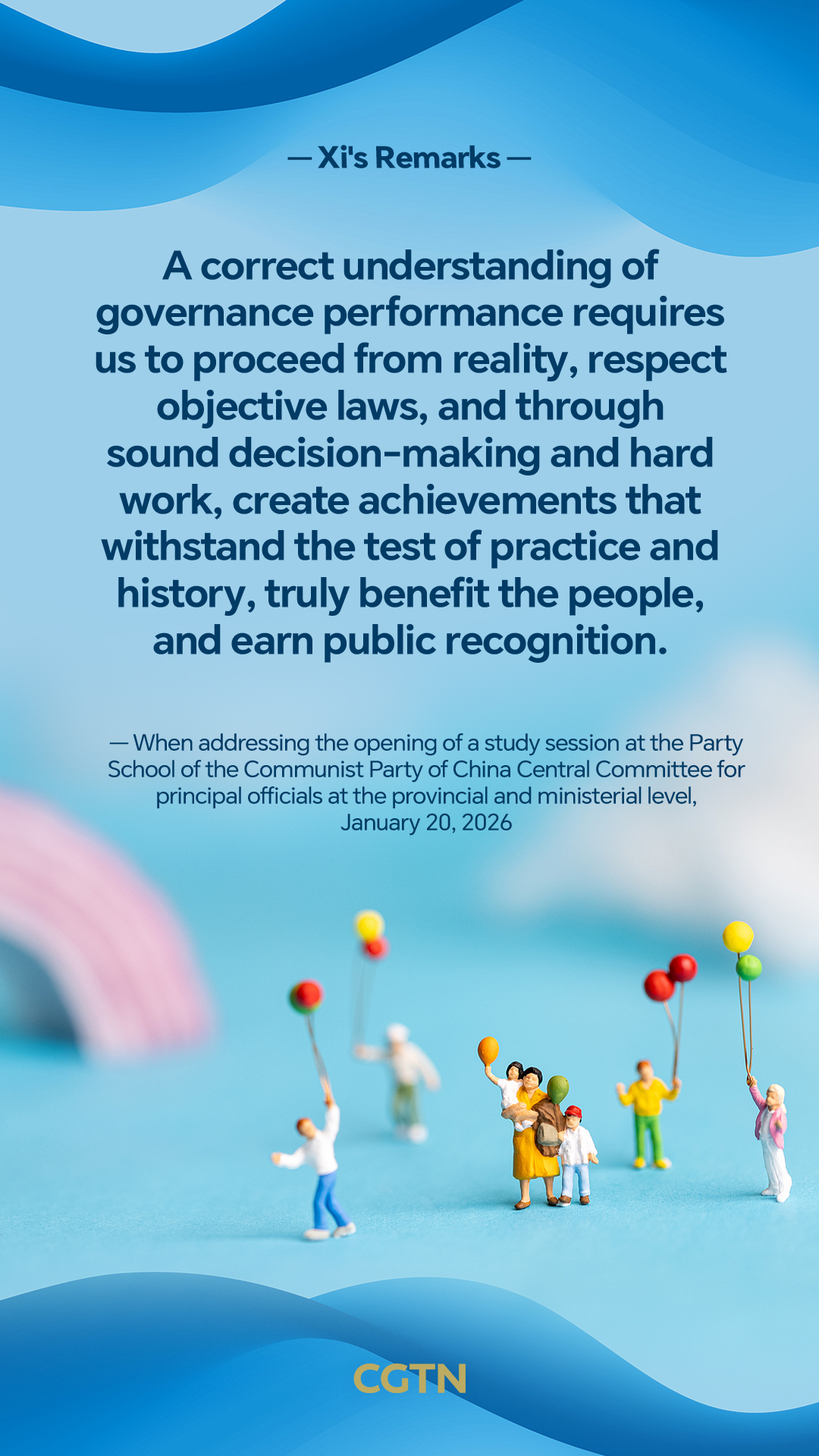 Xi Jinping's key remarks on correct understanding of governance performance