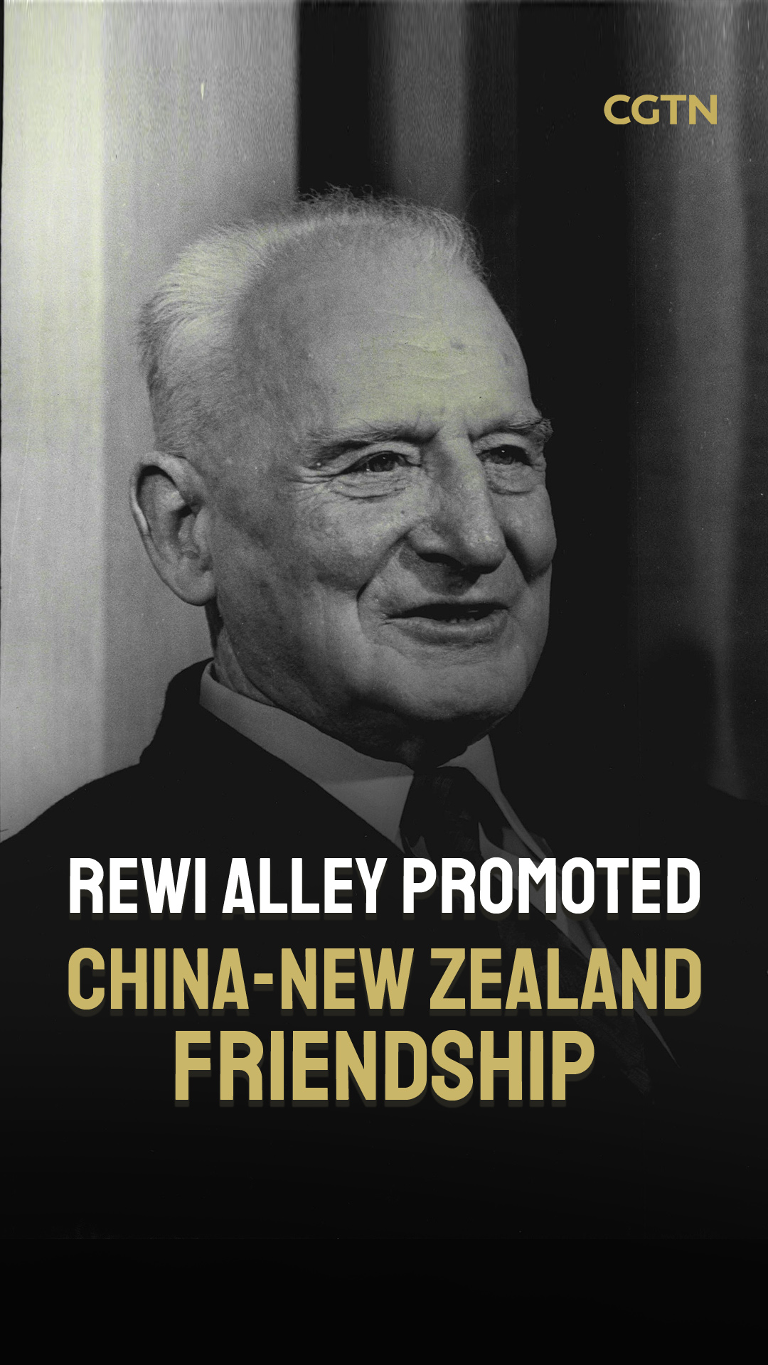 Rewi Alley promoted China-New Zealand friendship