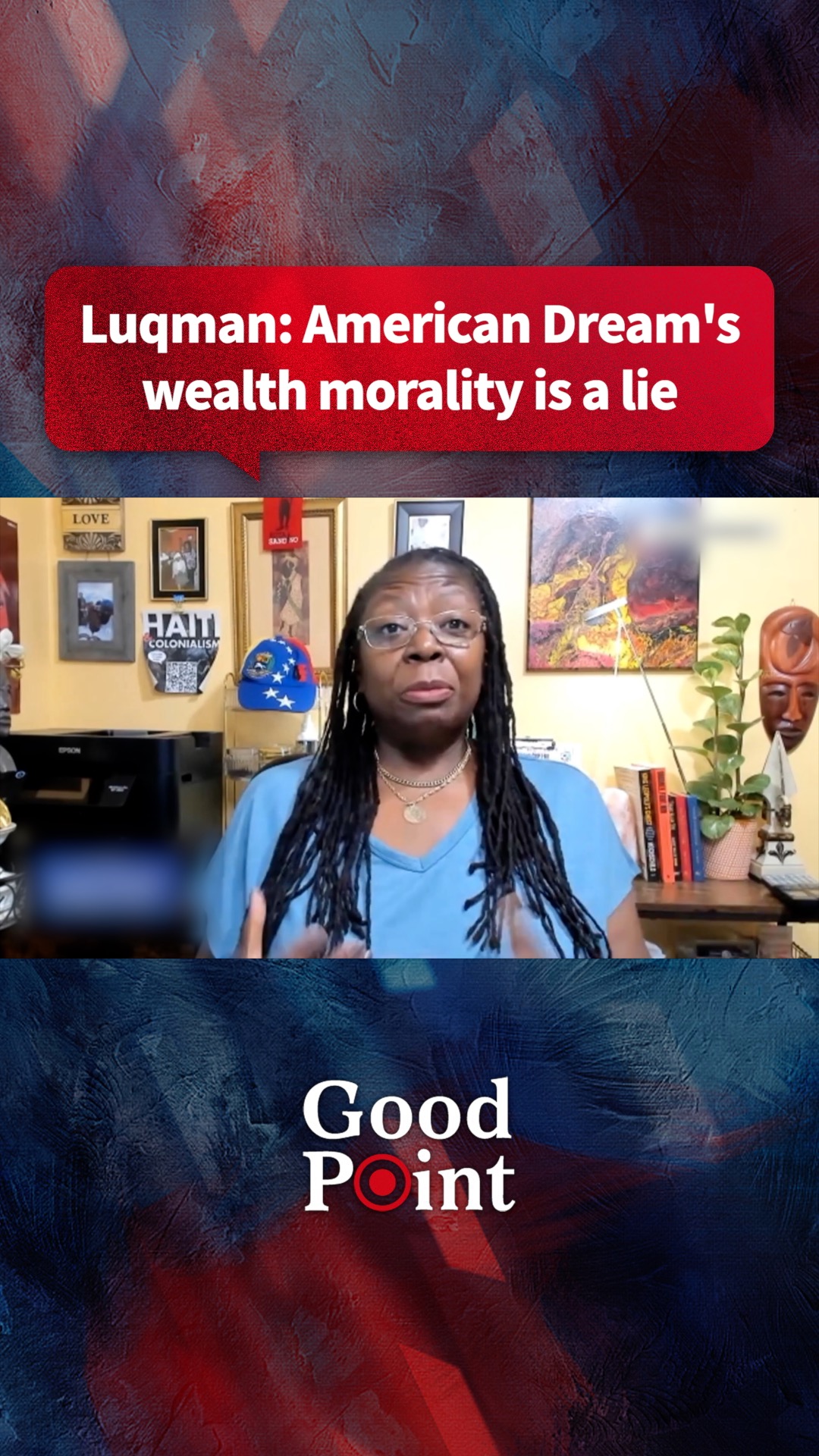  Luqman: American Dream's wealth morality is a lie