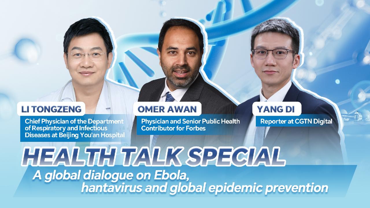 Health Talk Special: Ebola, hantavirus and global epidemic prevention