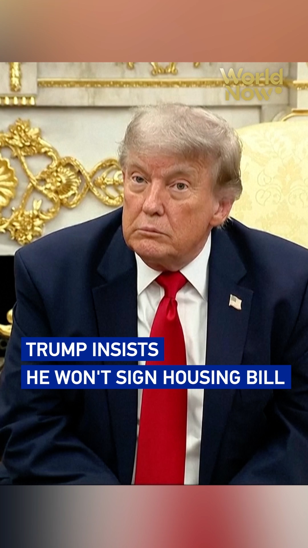 Trump insists he won't sign housing bill 