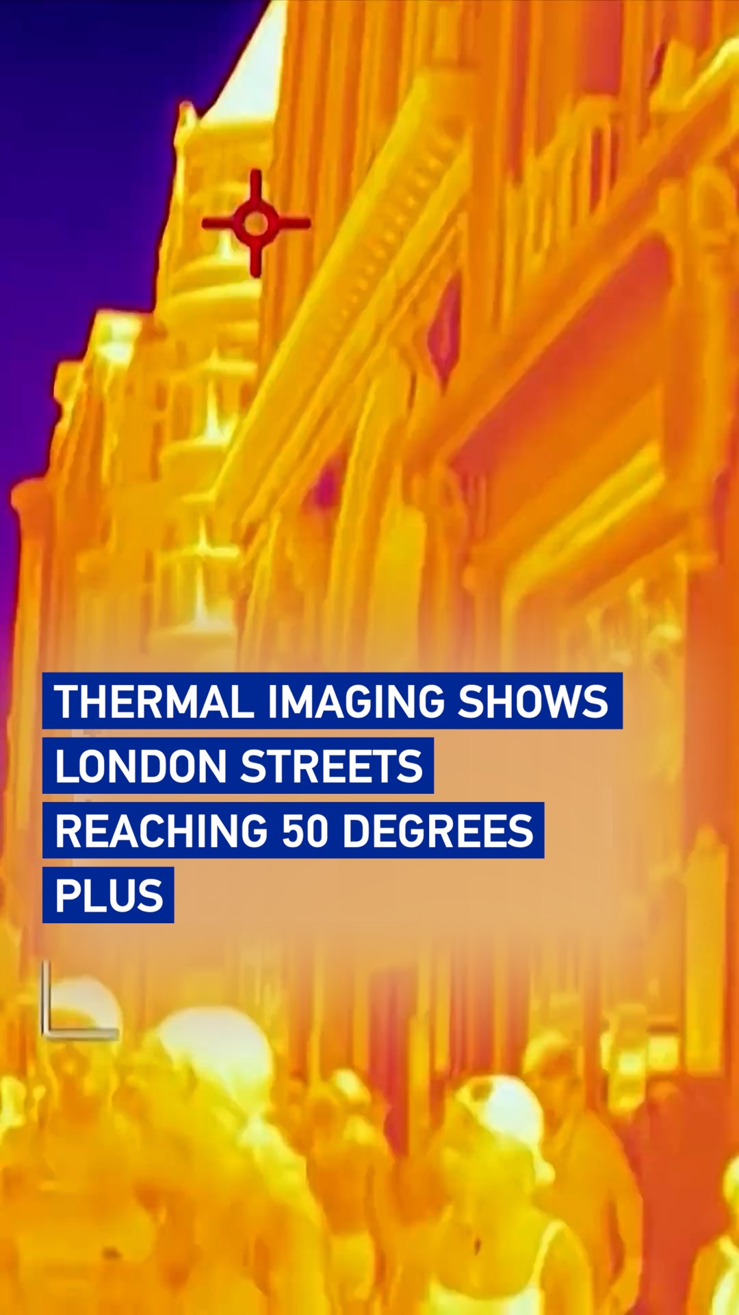 Thermal images show searing temperatures across London