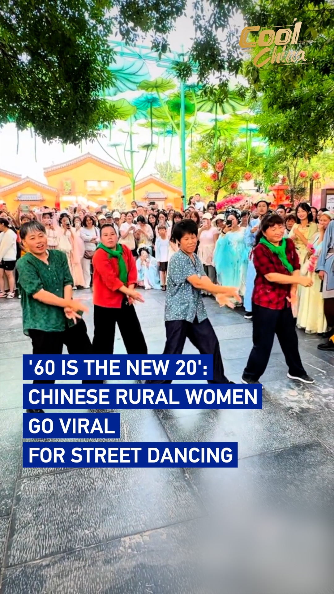 '60 is the new 20': Chinese rural women go viral for street dancing
