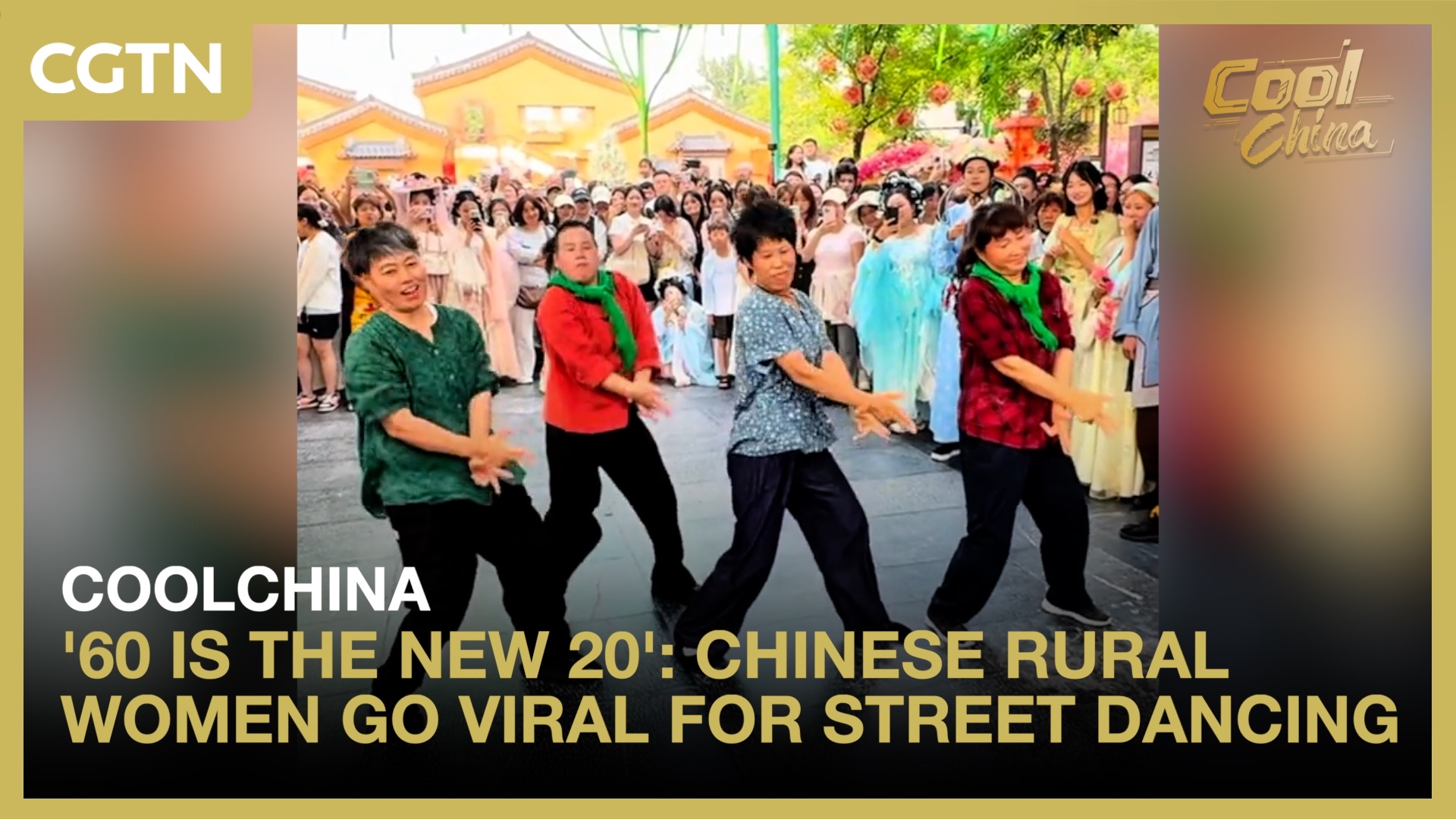 '60 is the new 20': Chinese rural women go viral for street dancing