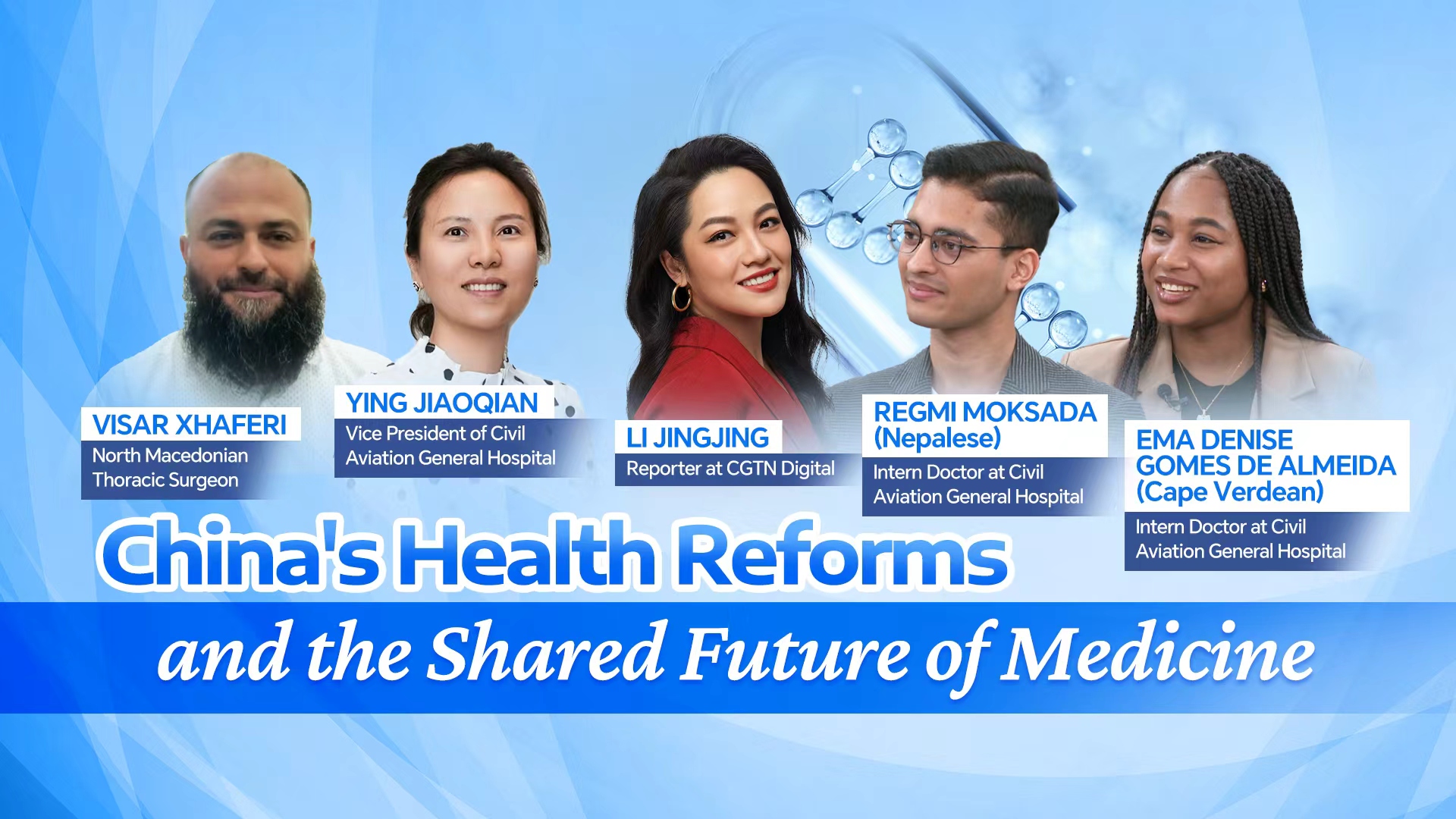Watch: China's health reforms and the shared future of medicine