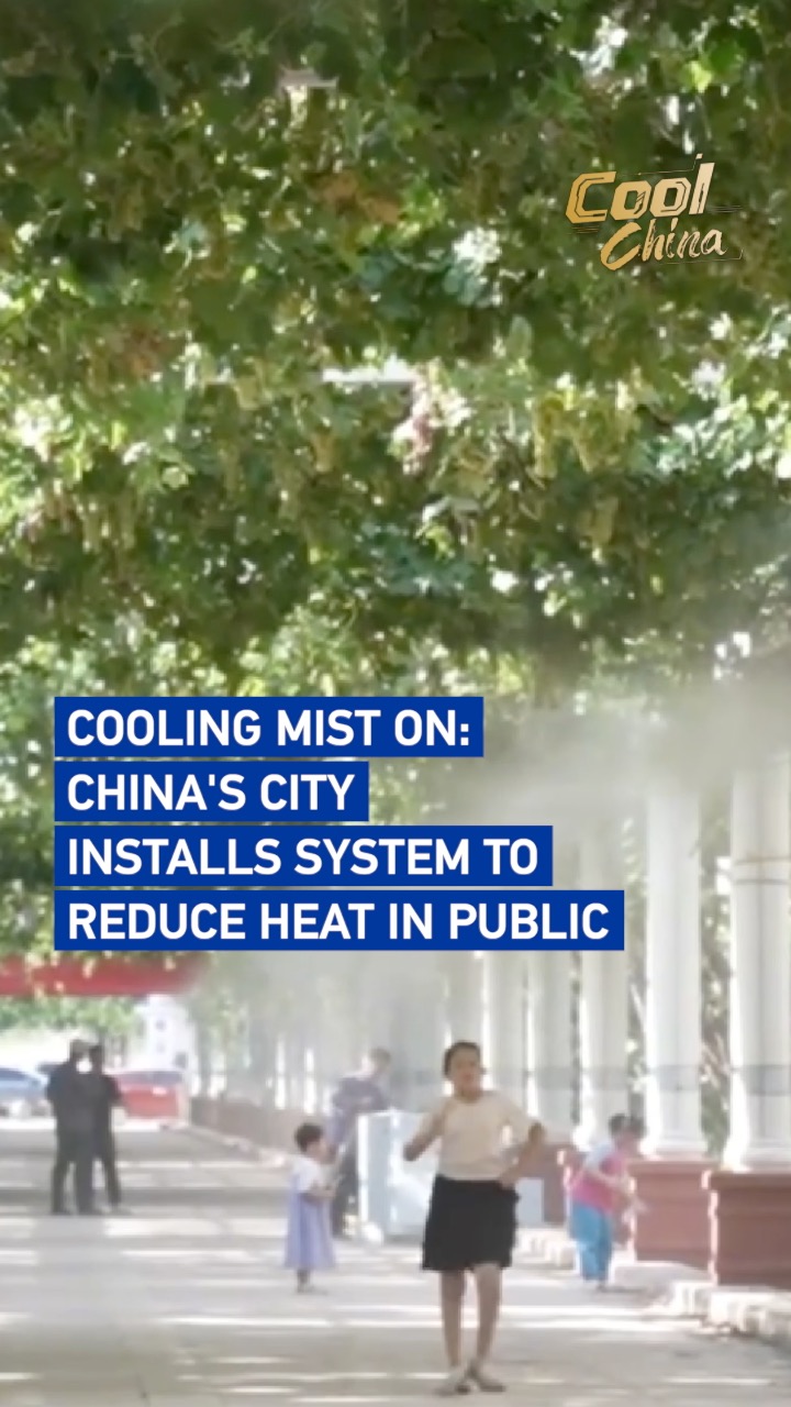 Cooling mist on: China's city installs system to reduce heat in public