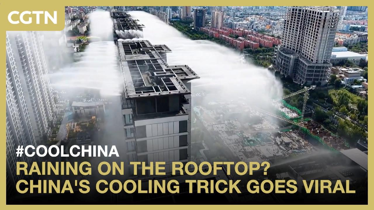 マンションの屋上から“雨”。中国の巨大ミスト冷房は本当に街を冷やせるのか