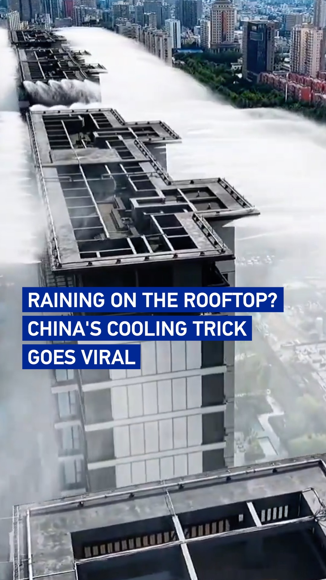 Raining on the rooftop? China's cooling trick goes viral