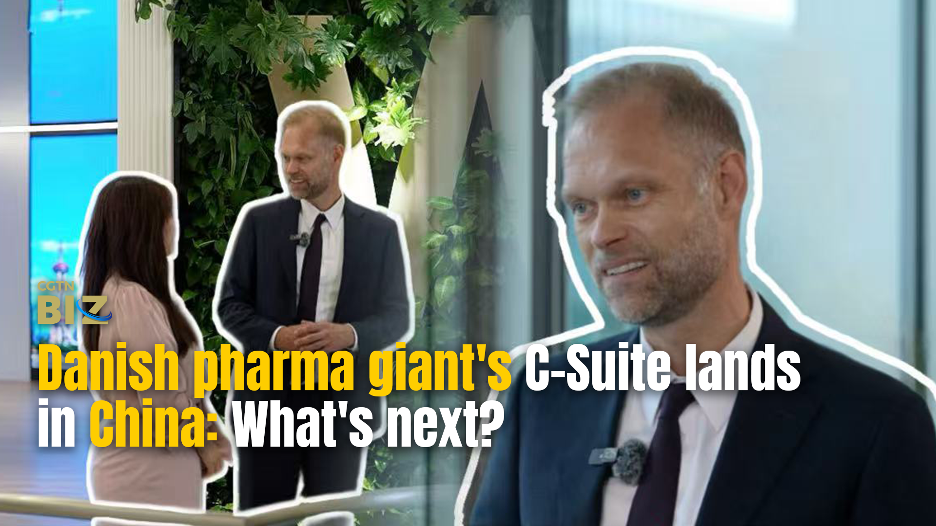 Danish pharma giant's C-suite execs land in China: What's next?