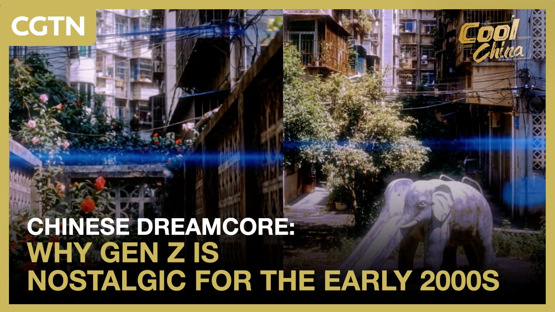  Chinese dreamcore: Why Gen Z is nostalgic for the early 2000s