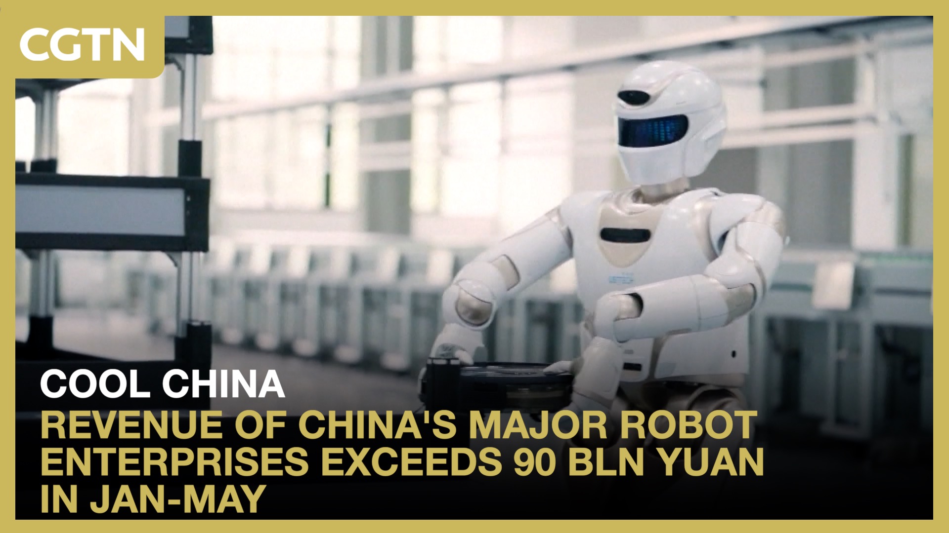Revenue of China's major robot enterprises exceeds 90 bln yuan in Jan-May