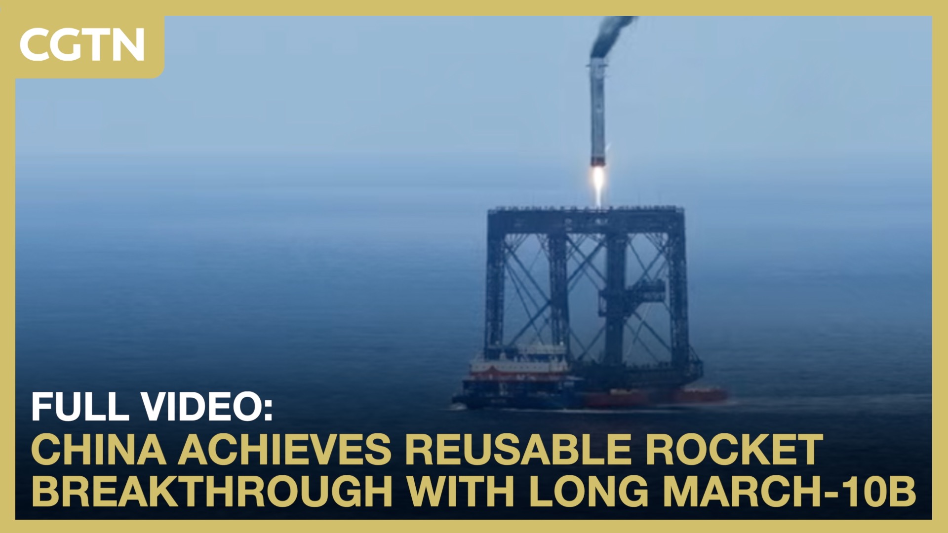 China achieves reusable rocket breakthrough with Long March-10B