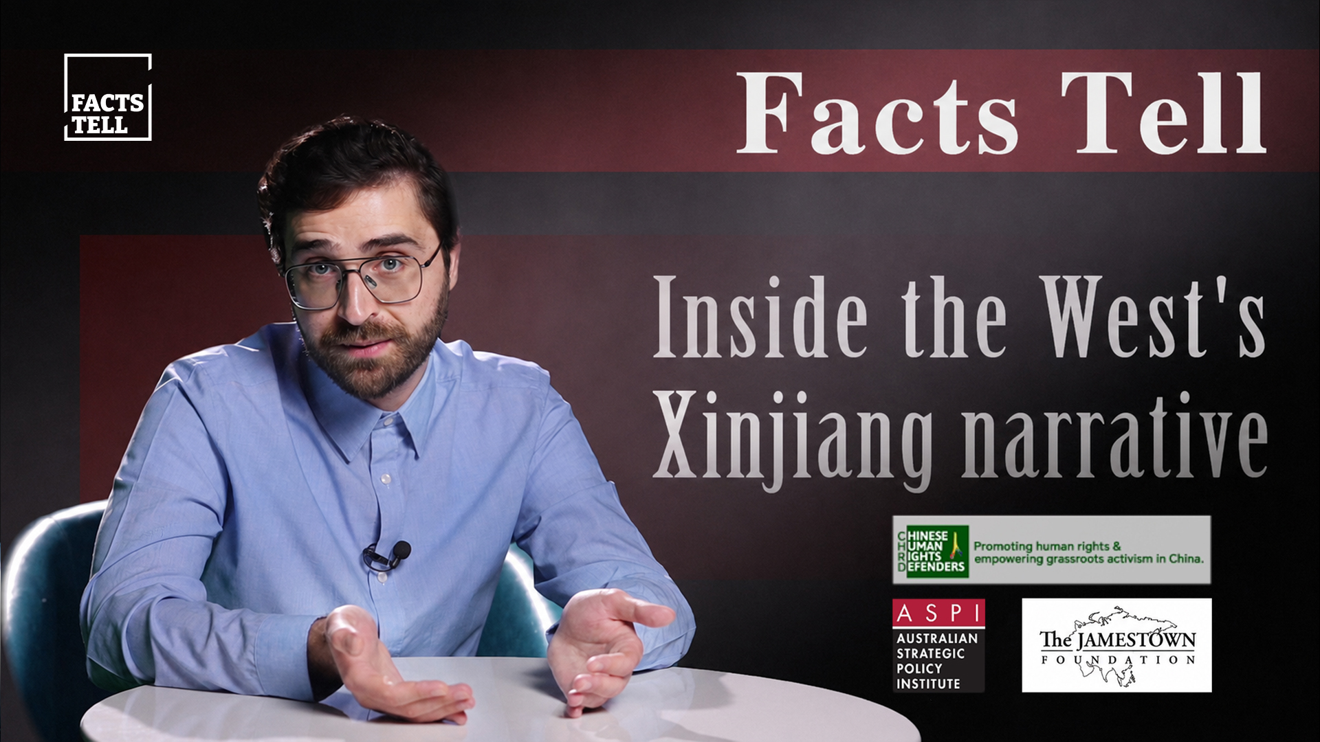 Facts Tell: Inside the West's Xinjiang narrative