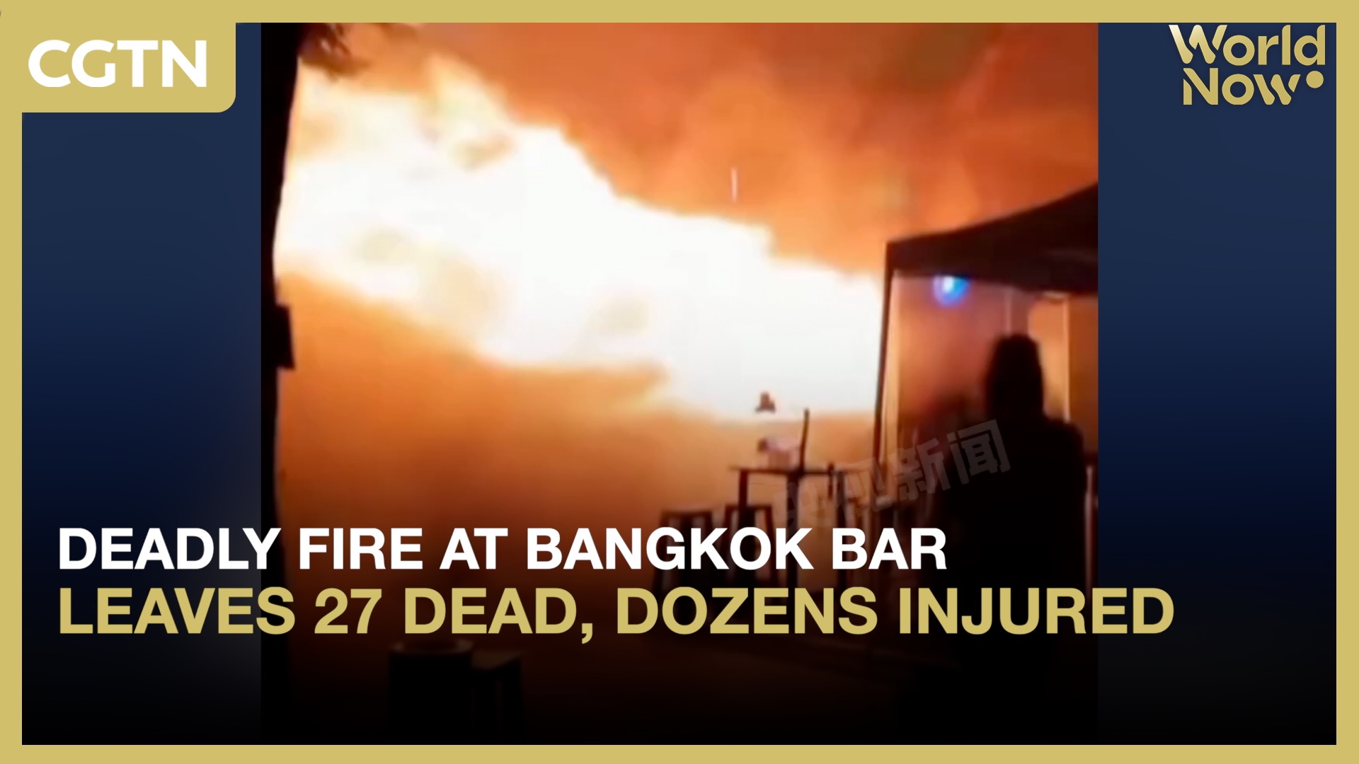 Deadly fire at Bangkok bar leaves 27 dead, dozens injured