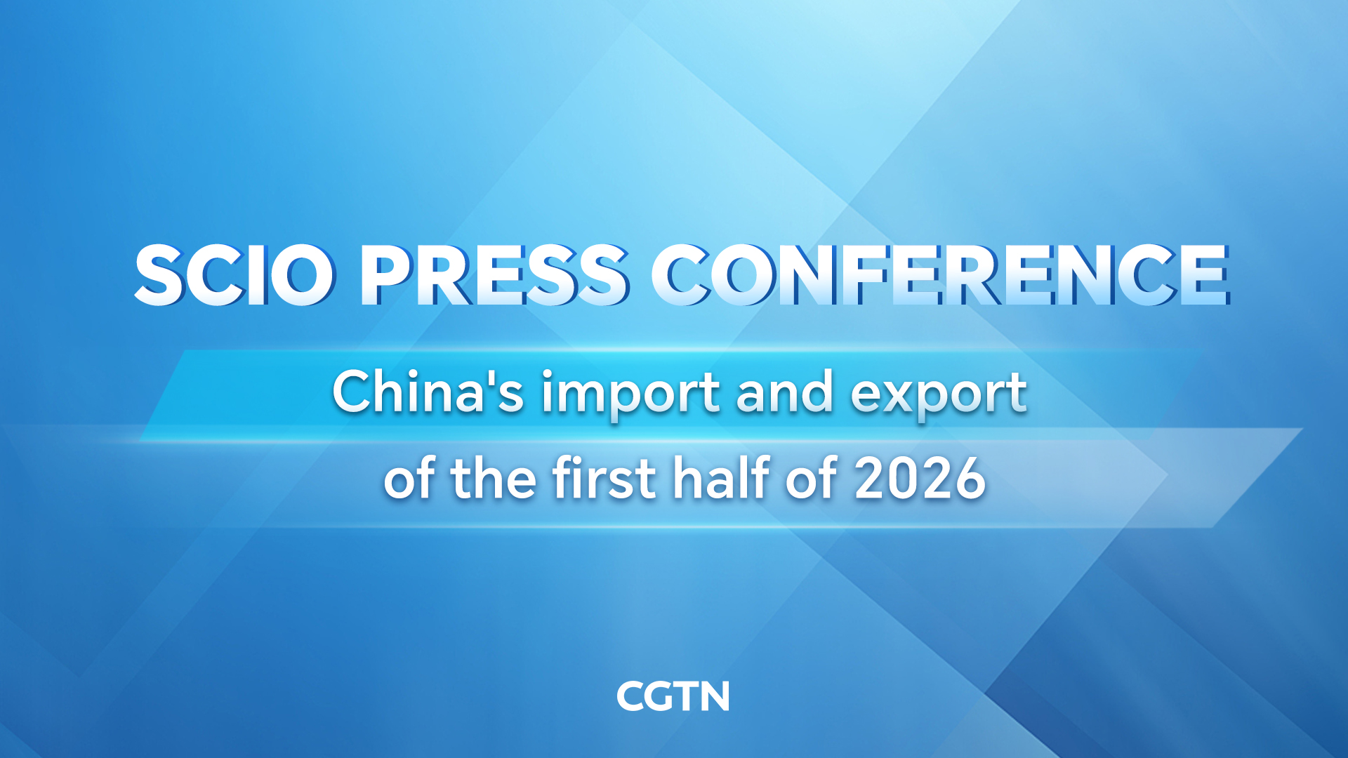 Live: Presser on China's import and export of the first half of 2026