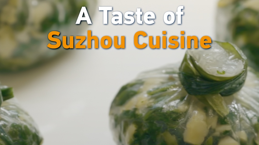 A taste of Suzhou cuisine