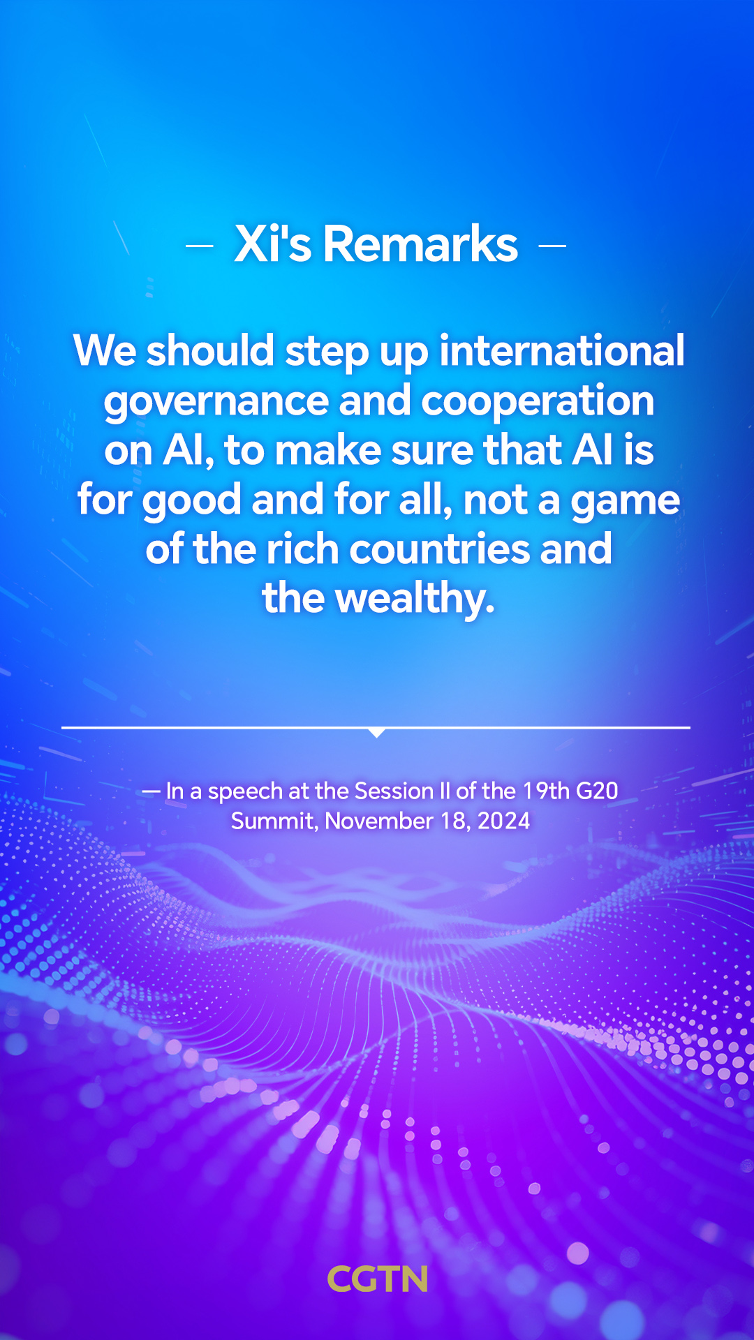 Xi Jinping's key remarks on international cooperation in AI governance