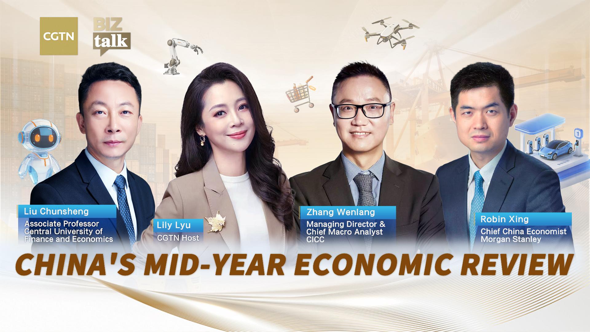 BizTalk | China’s mid-year economic review