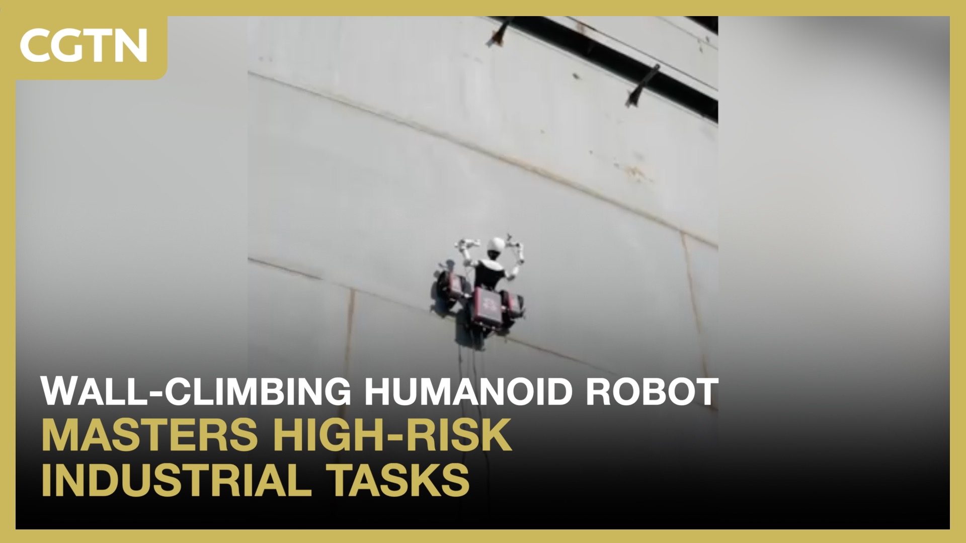 Wall-climbing humanoid robot masters high-risk industrial tasks