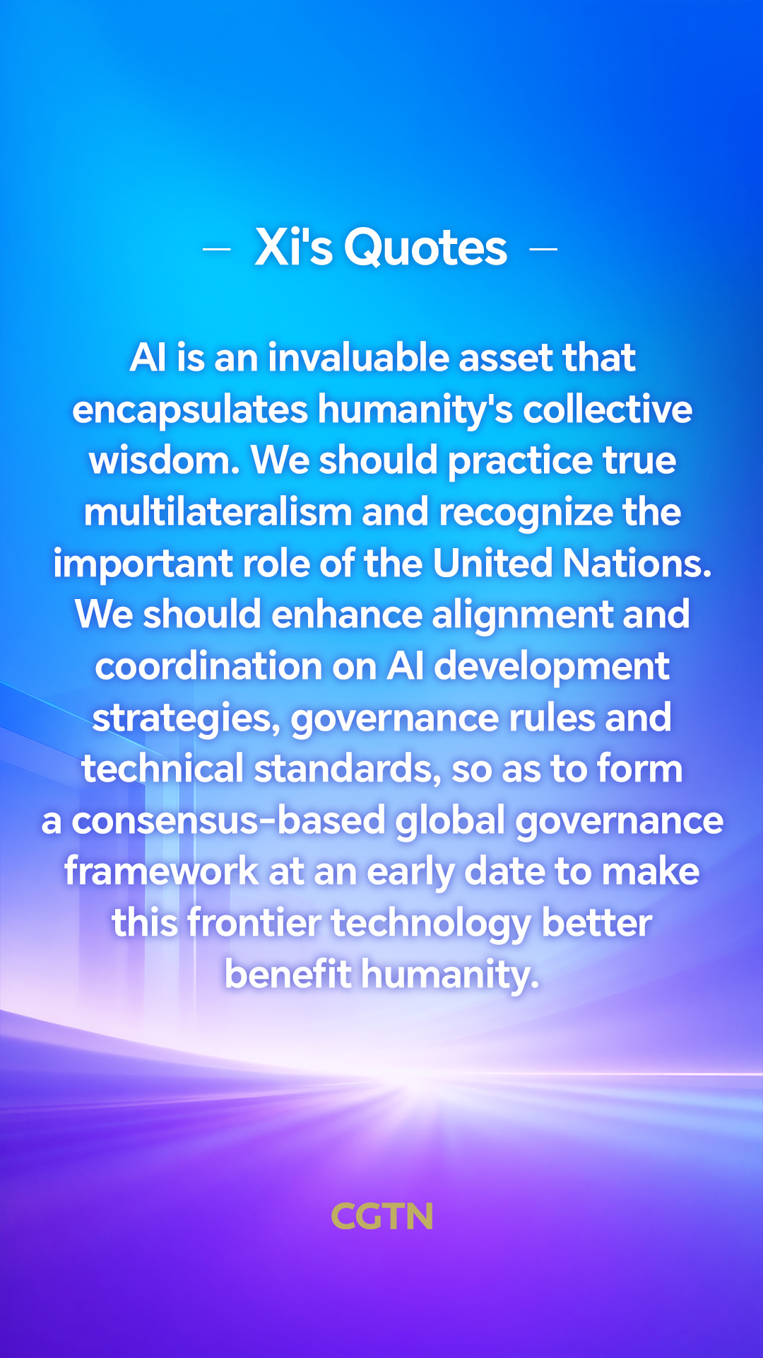 Xi Jinping's key quotes on building a just, equitable global AI governance system