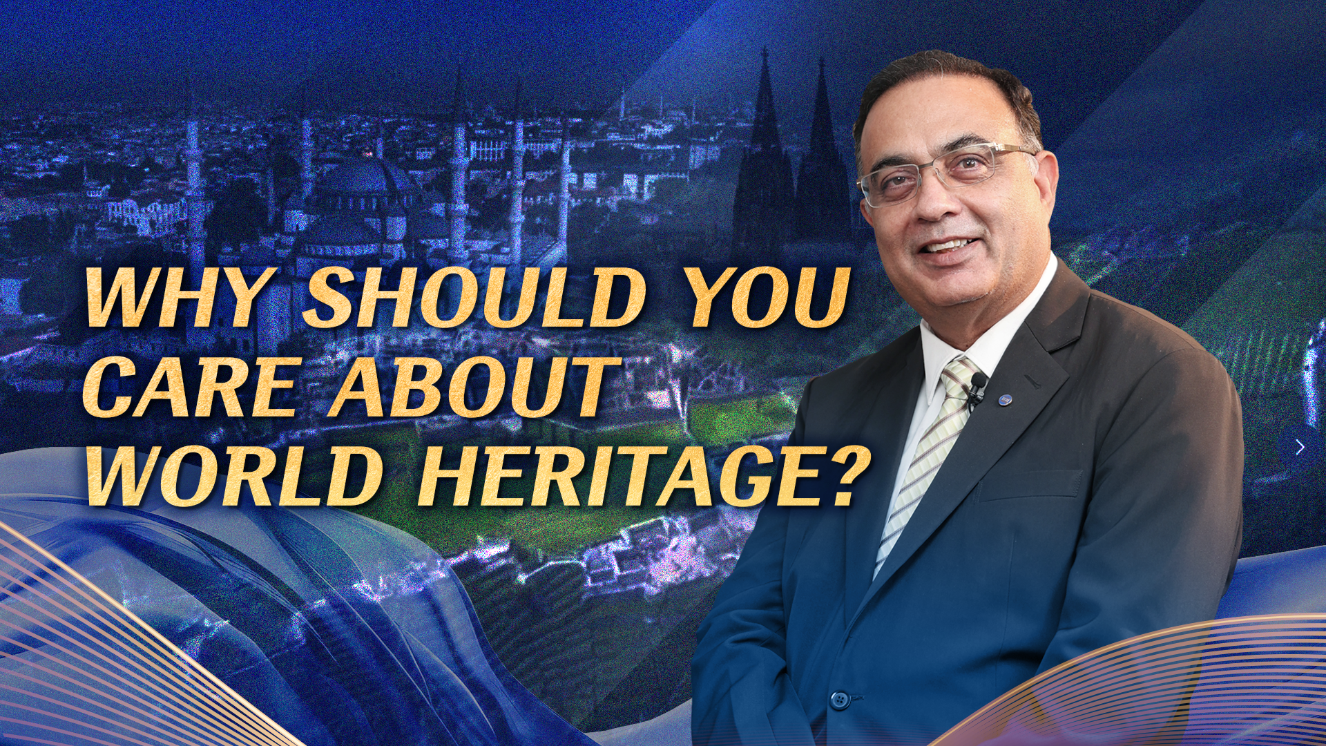 Why should you care about world heritage?