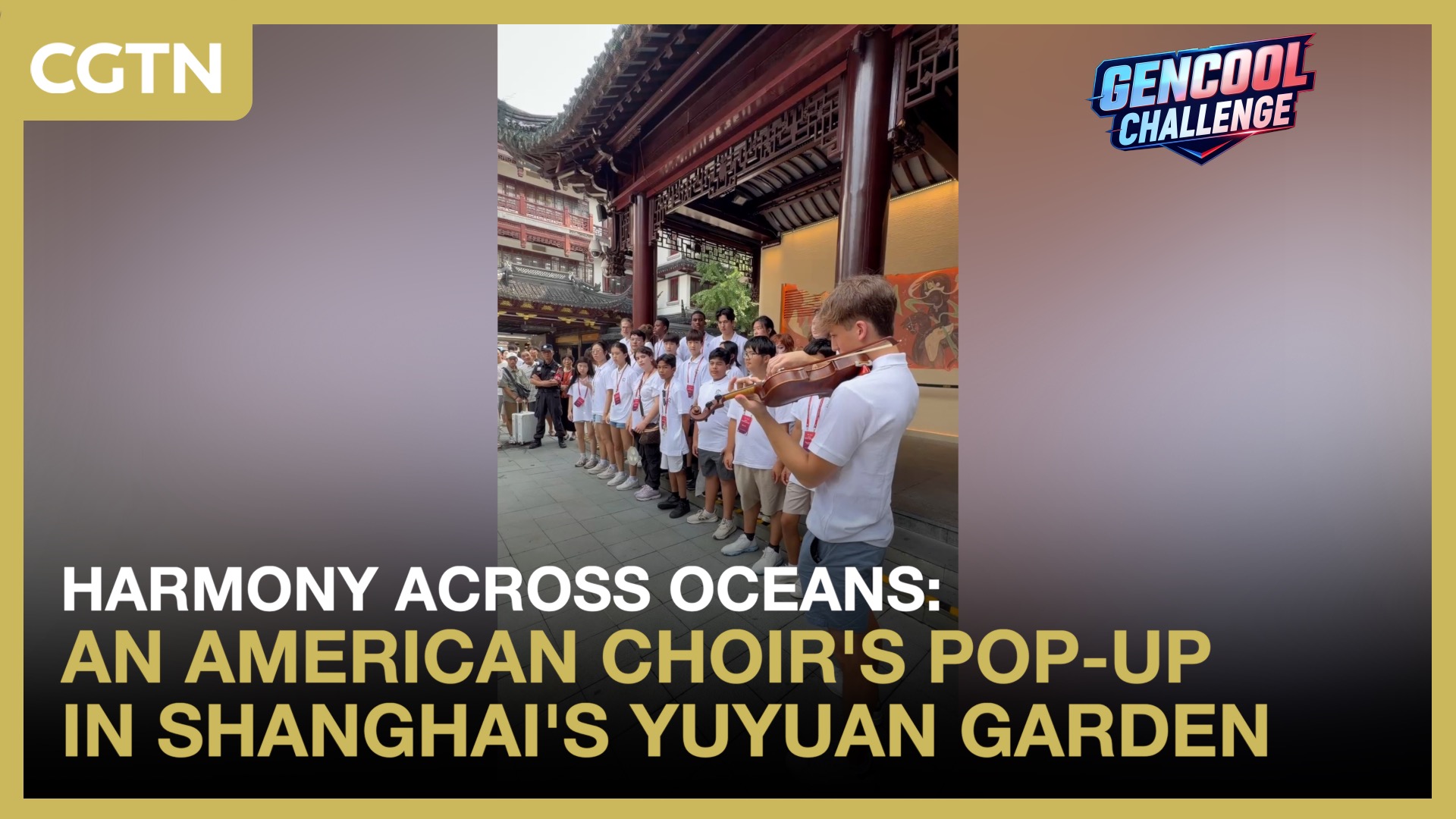 American choir brings harmony to Shanghai's Yuyuan Garden