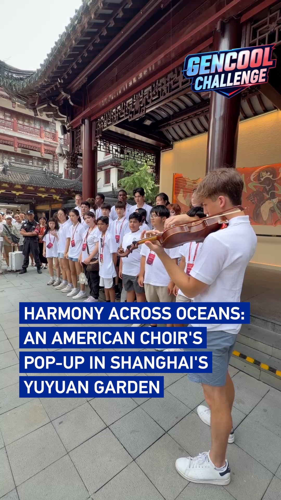 American choir brings harmony to Shanghai's Yuyuan Garden