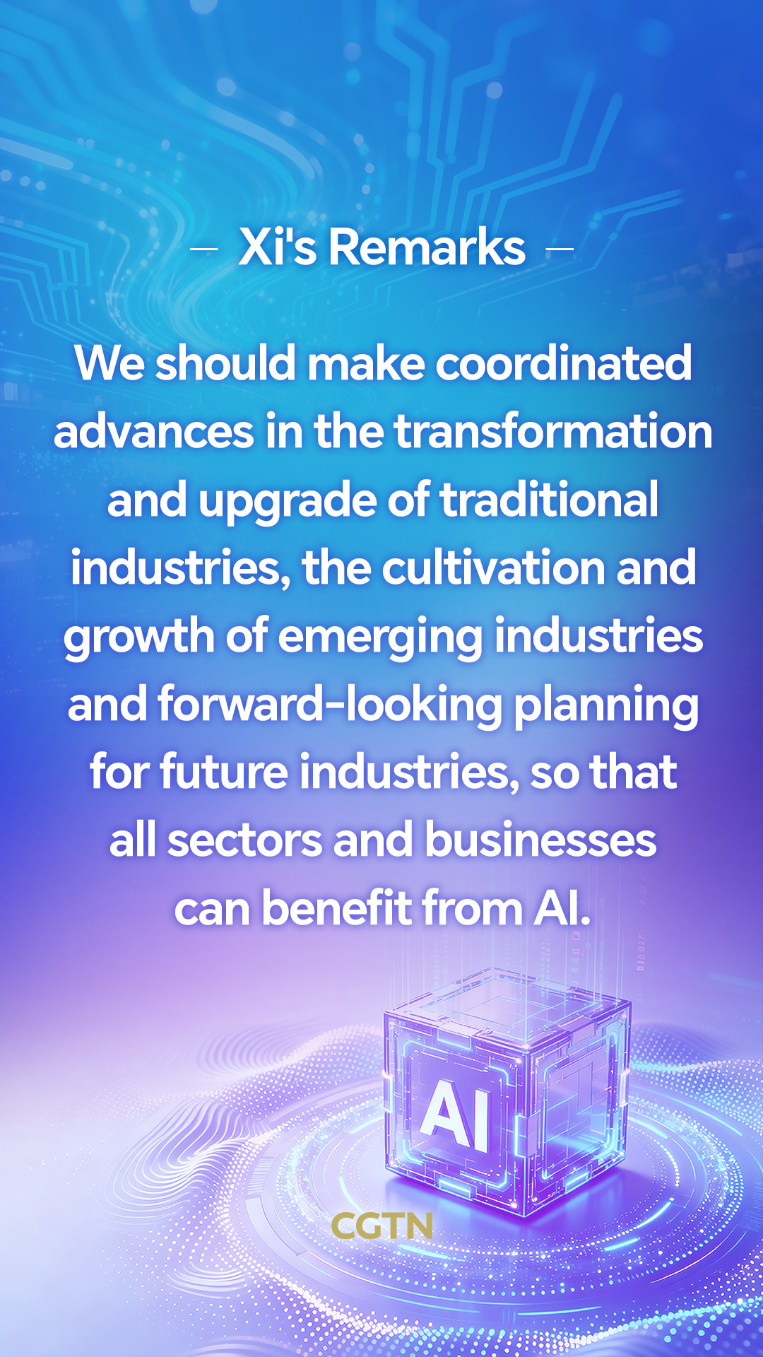 Xi Jinping's key remarks on seizing opportunities brought by AI